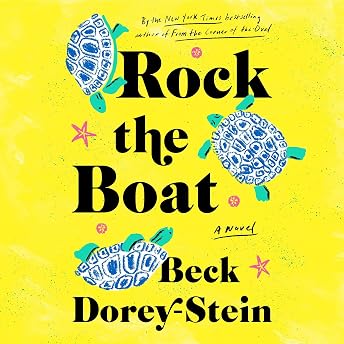 Rock the Boat Audiobook by Beck Dorey-Stein episode artwork