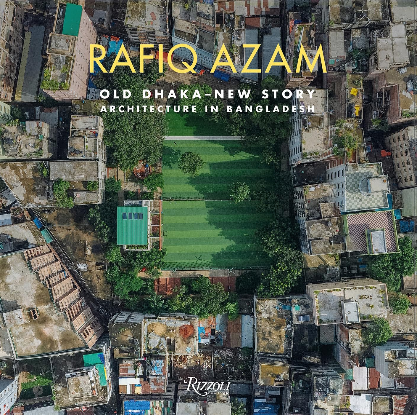 Livre Rafiq Azam poésie de l'architecture historique au Bangladesh