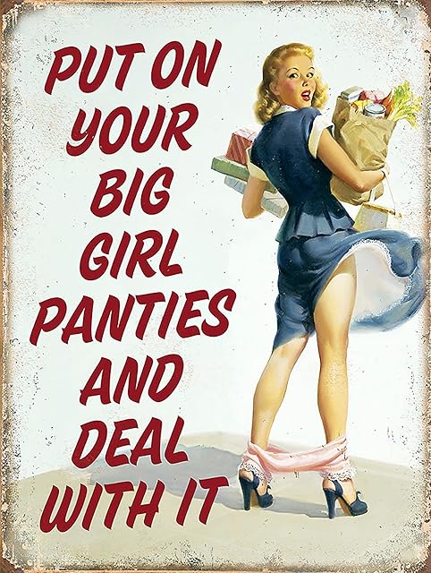 Shawprint Limited PUT ON YOUR BIG GIRL PANTIES STYLE METAL ADVERTISING WALL SIGN RETRO ART (8" x 6")