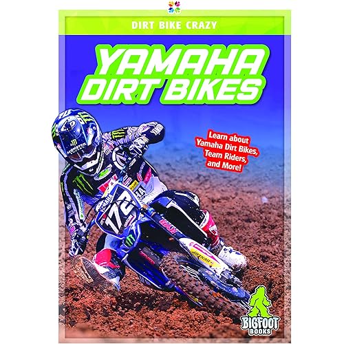 Yamaha Dirt Bikes (Dirt Bike Crazy)