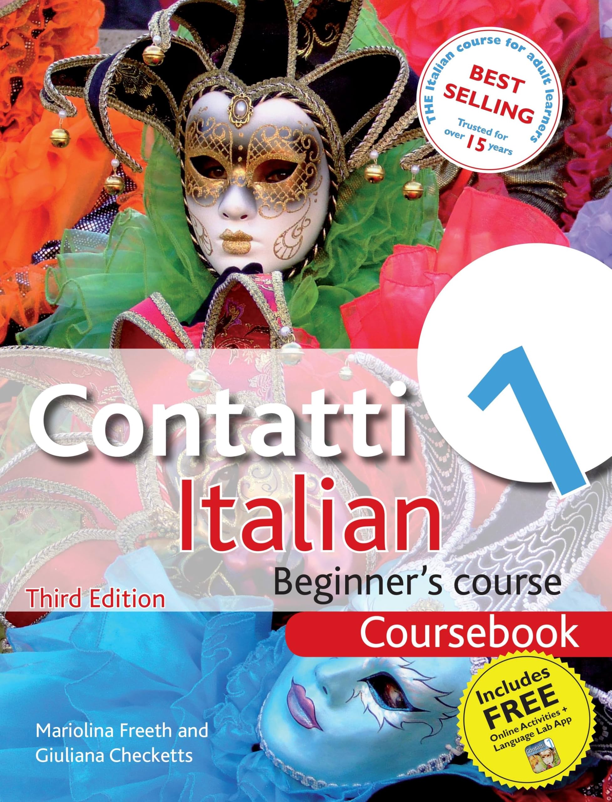 Contatti 1: Coursebook: Italian Beginner's Course By Mariolina Freeth, Giuliana
