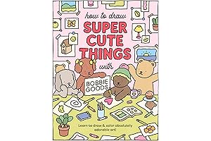 How to Draw Super Cute Things with Bobbie Goods Coloring Book