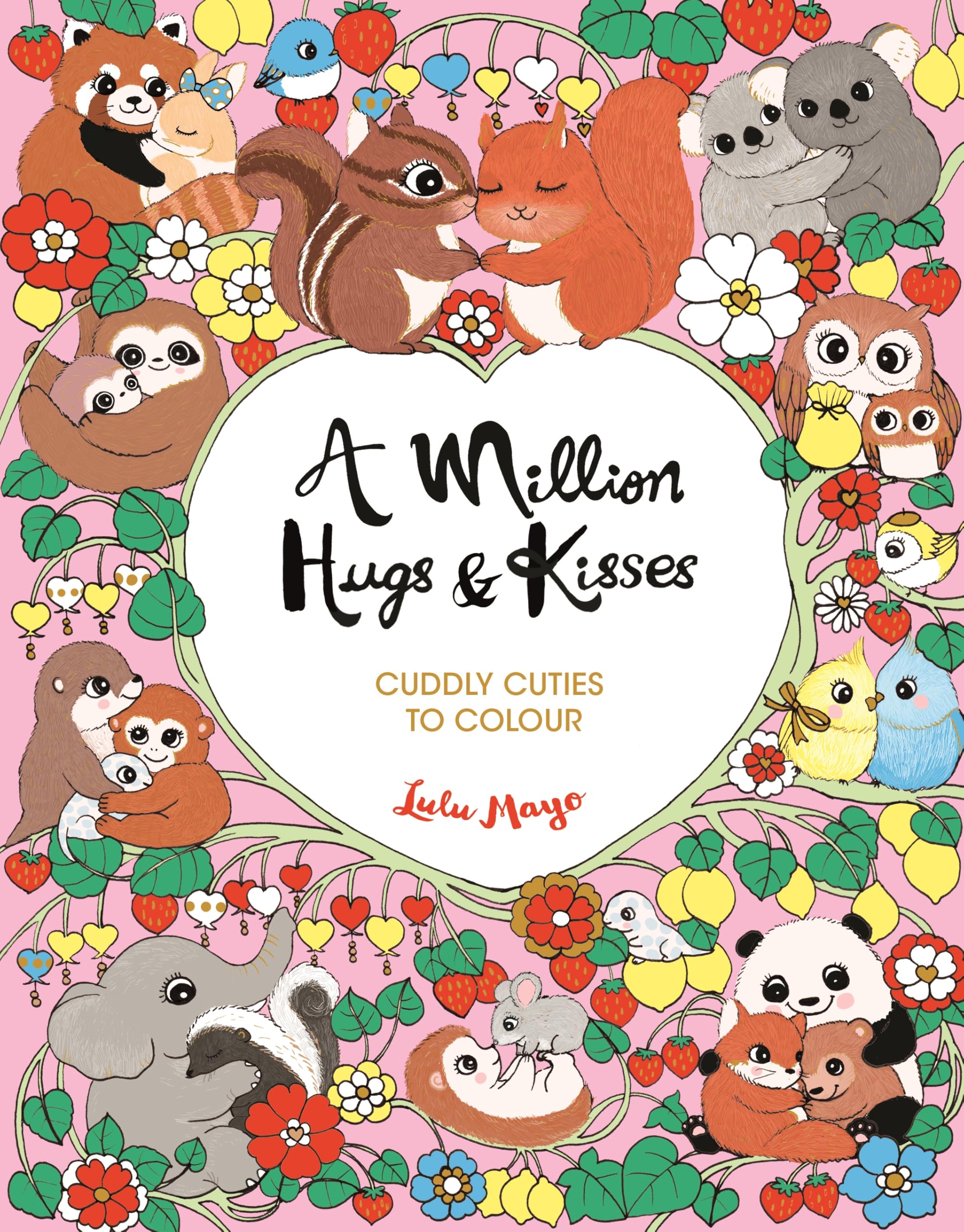 A Million Hugs and Kisses by Lulu Mayo - 9781789297218