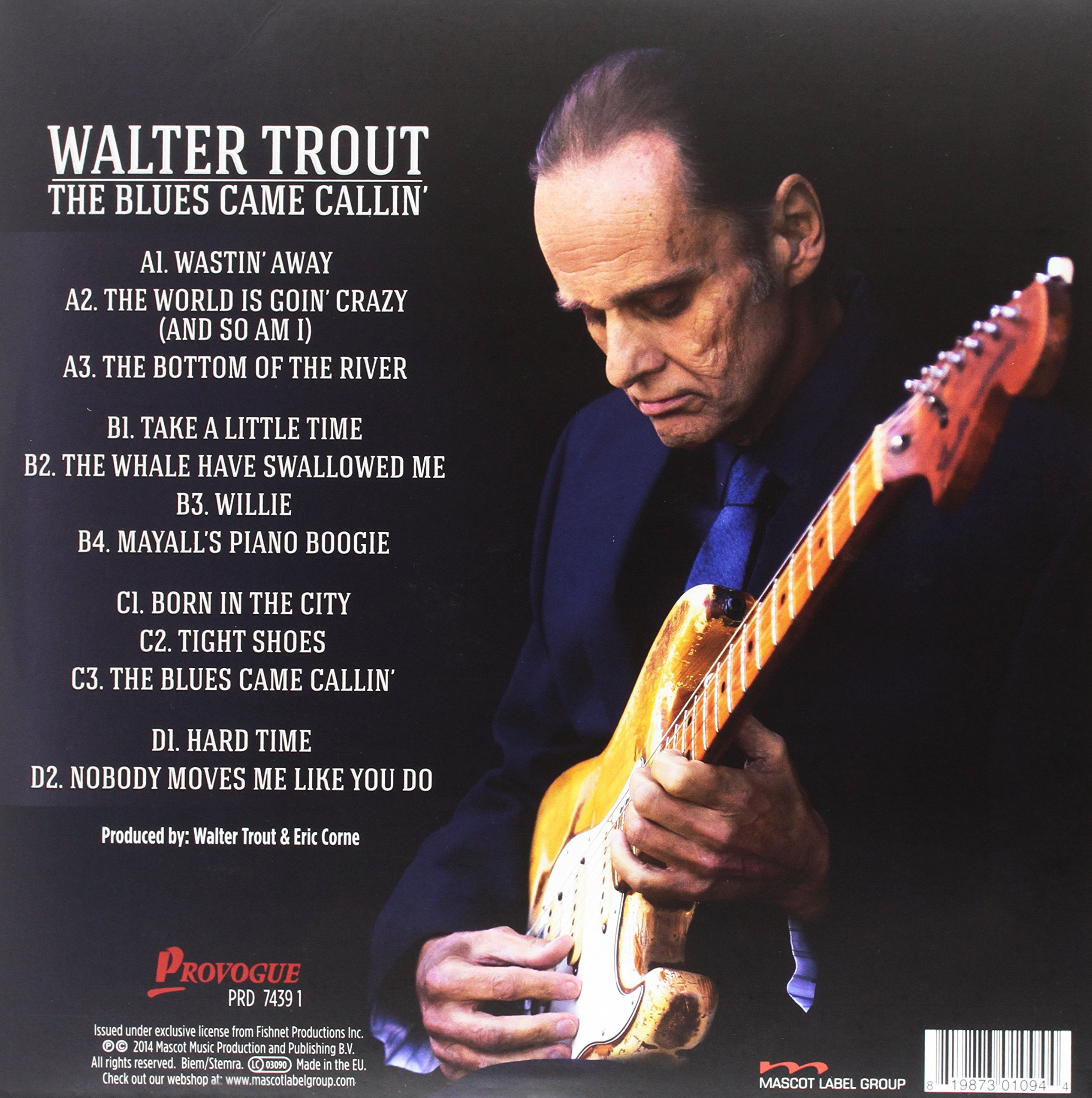 The Blues Came Callin' 180 Gr.)