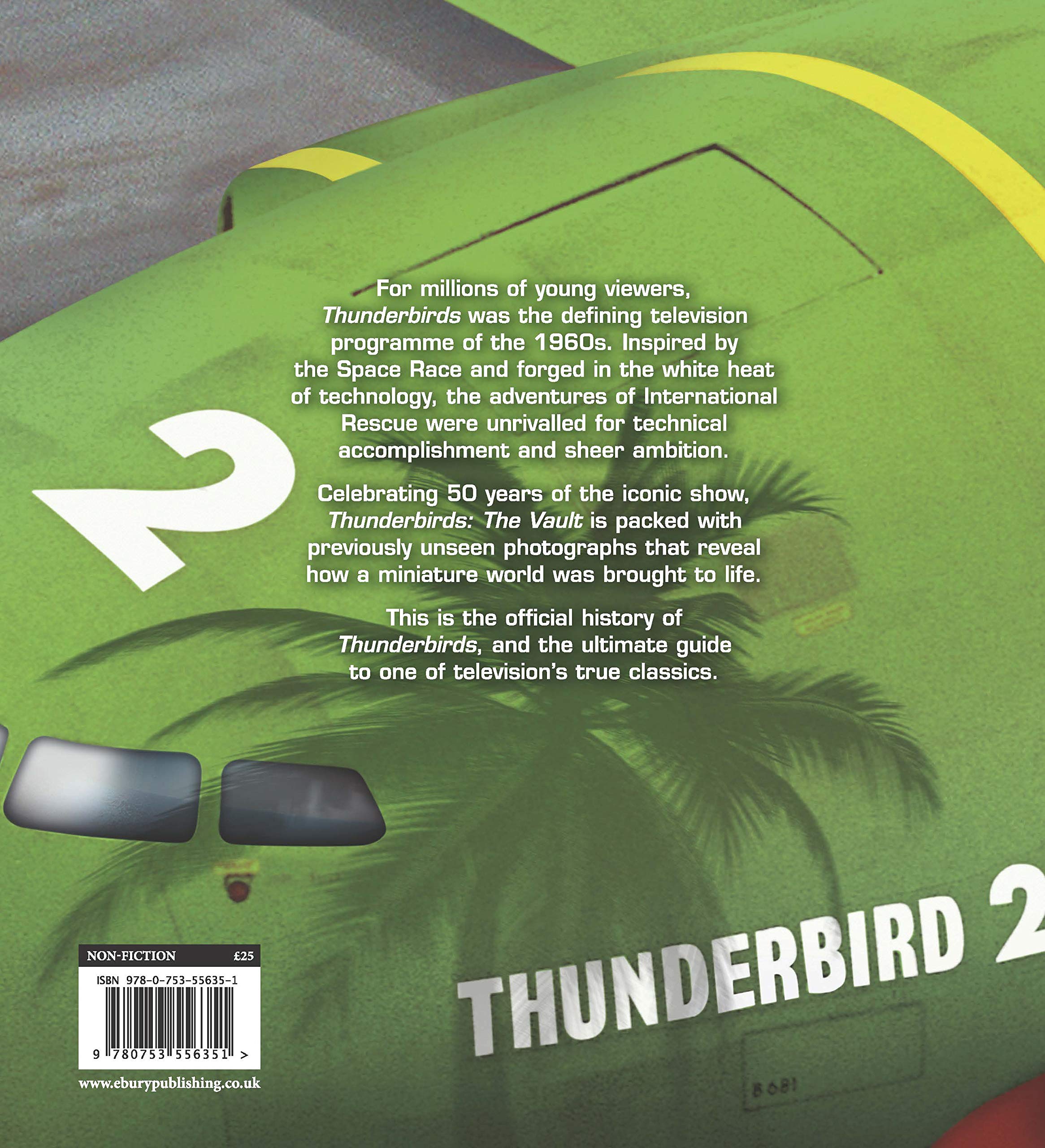 Thunderbirds: The Vault: celebrating over 50 years of the classic series
