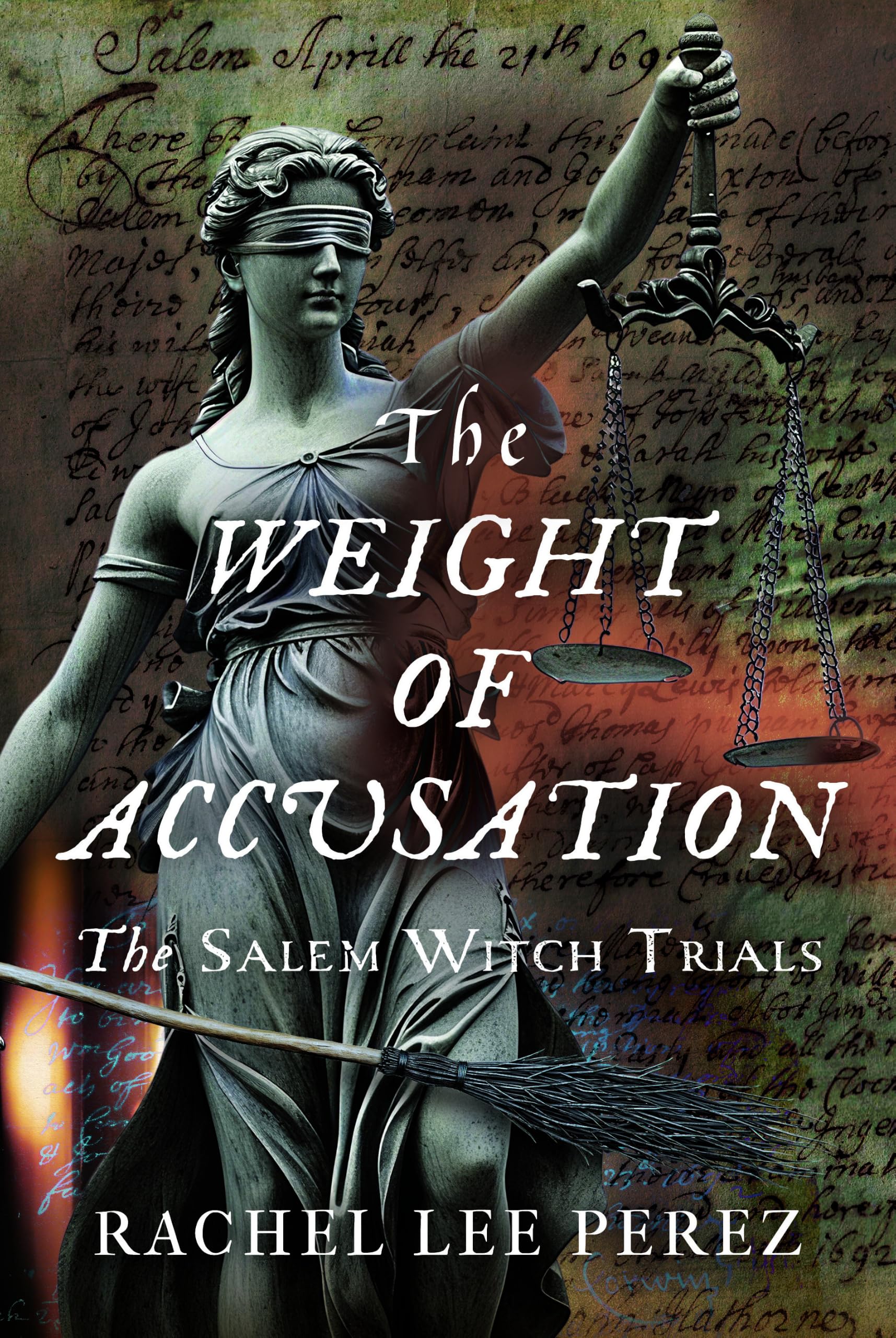 The Weight of Accusation: The Salem Witch Trials