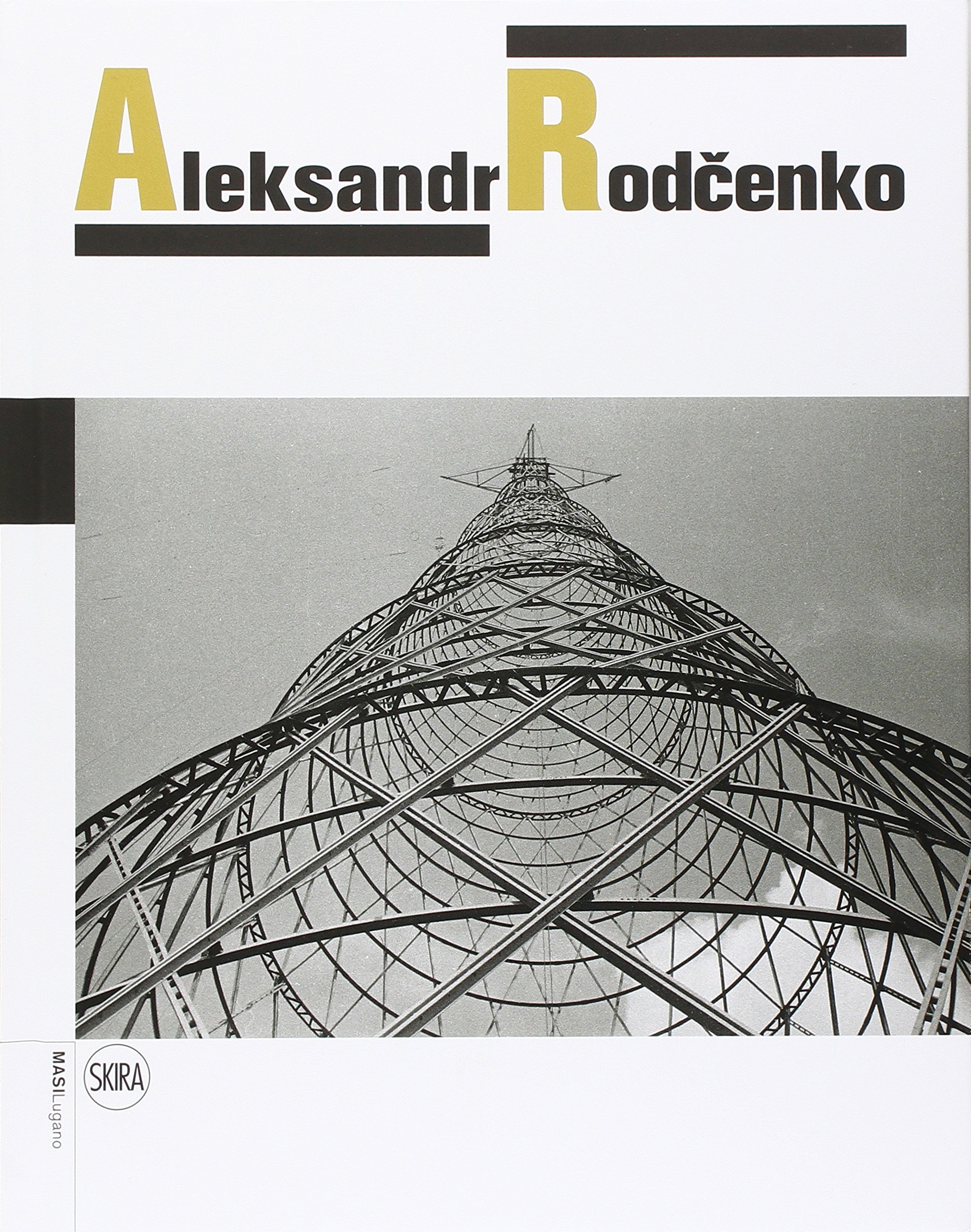 Aleksandr Rodchenko. Ediz. illustrata