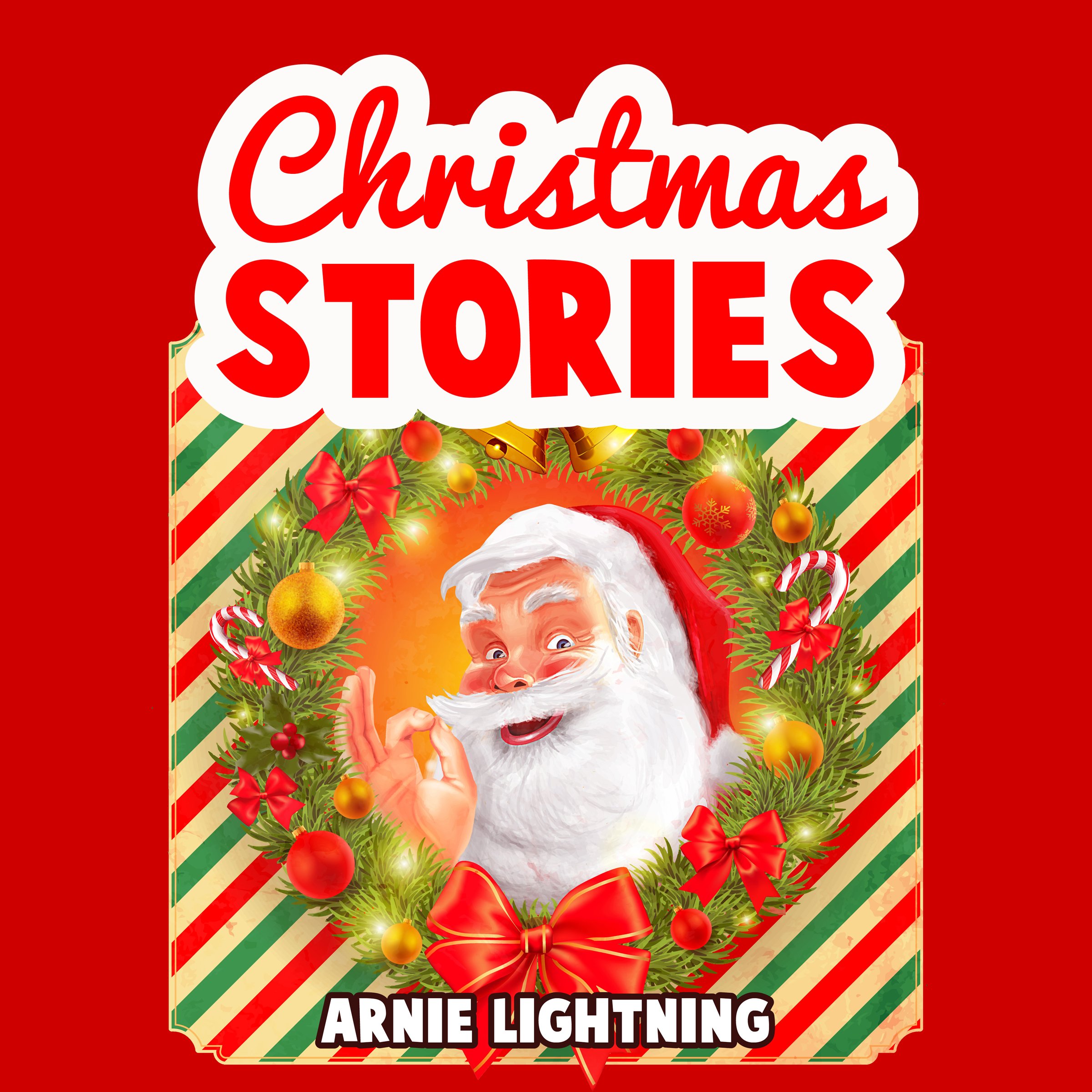 Santa Claus Is Coming to Town!: Christmas Stories for Kids + Christmas Jokes