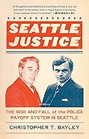 Algopix Similar Product 19 - Seattle Justice The Rise and Fall of