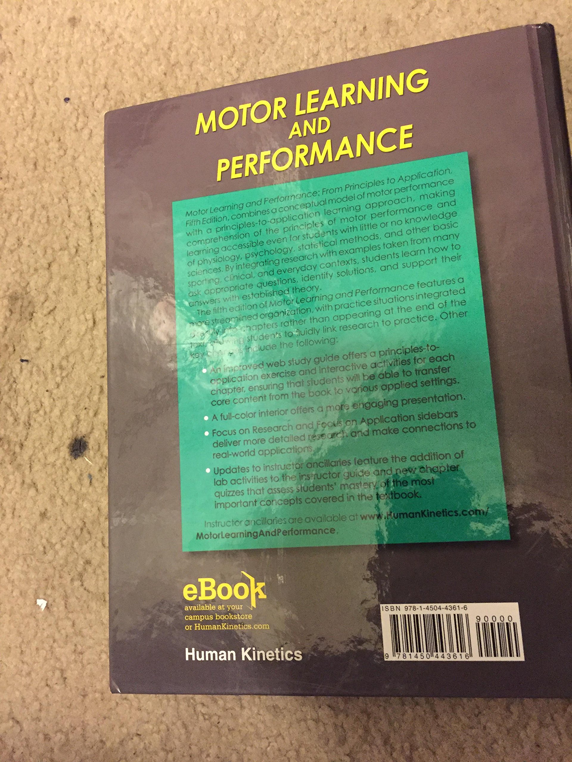 Motor Learning and Performance: From Principles to Application