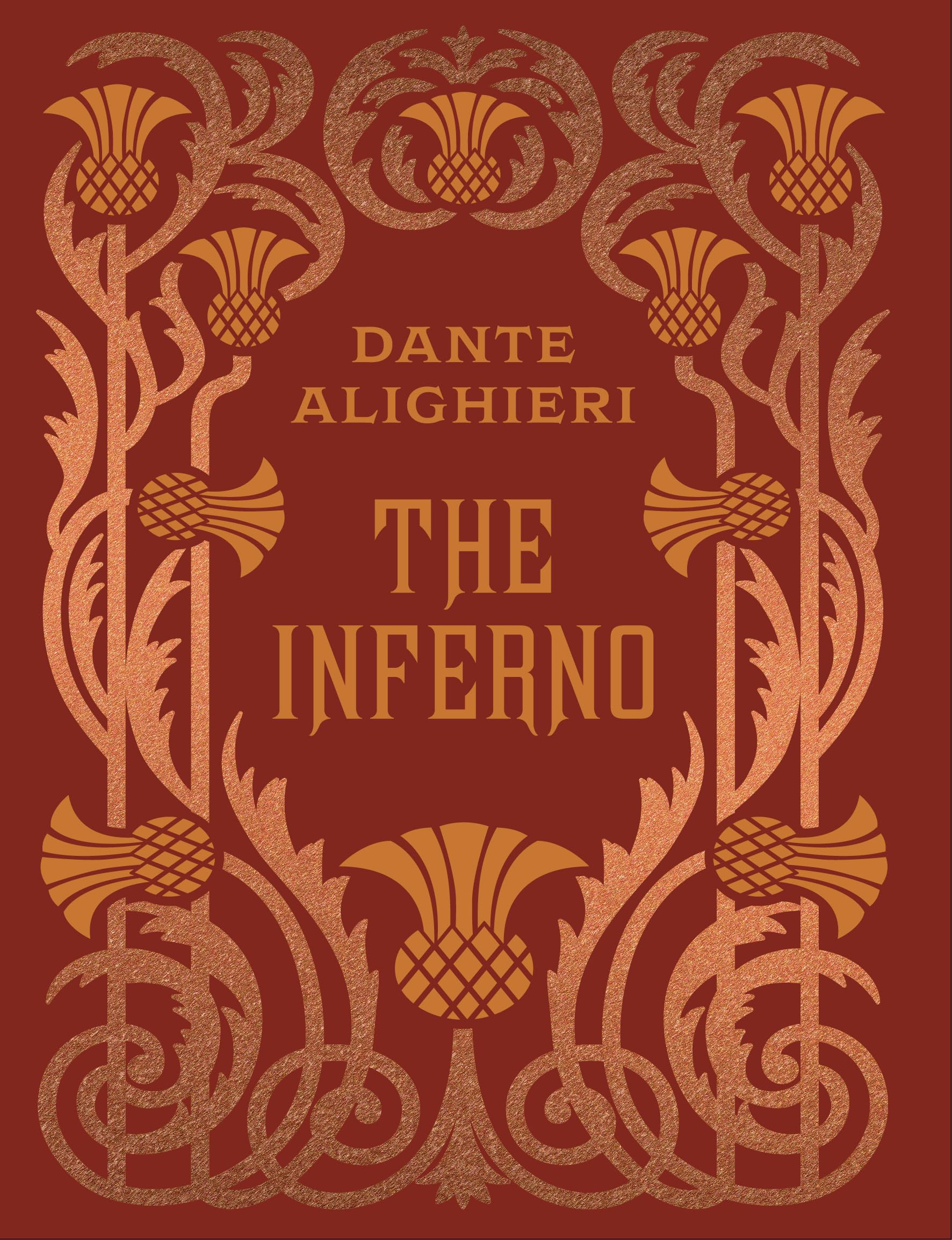 The Inferno: by Dante Alighieri (Chartwell Deluxe Editions)