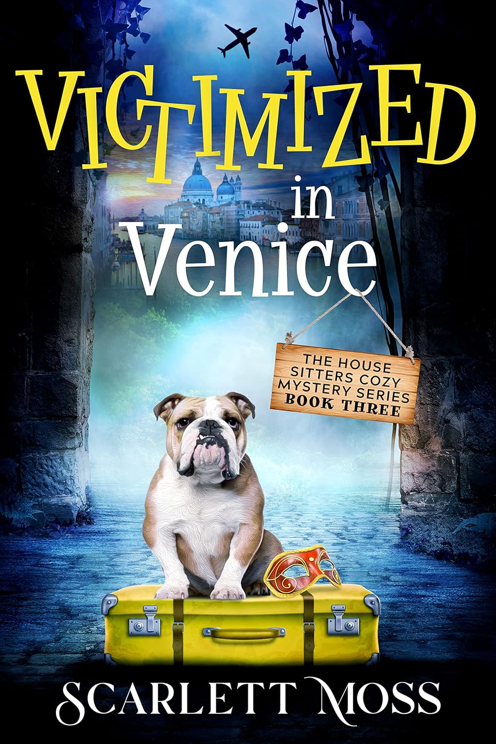 Victimized in Venice (The House Sitters Cozy Mysteries Book 3)      Kindle Edition