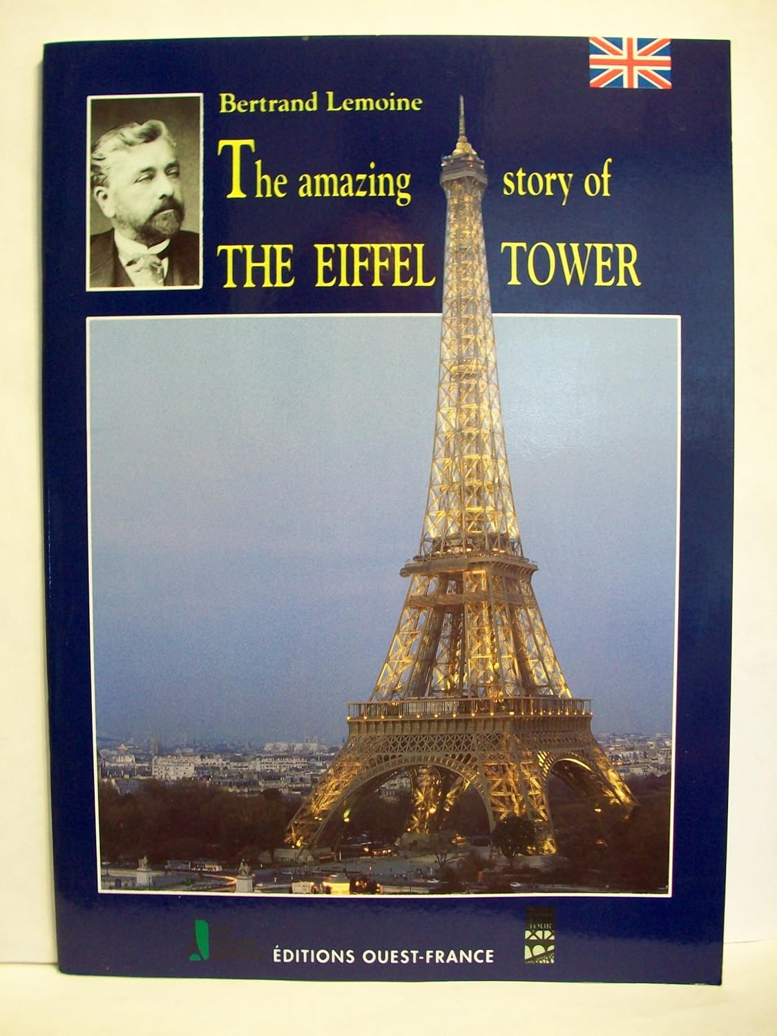 The Amazing Story of The Eiffel