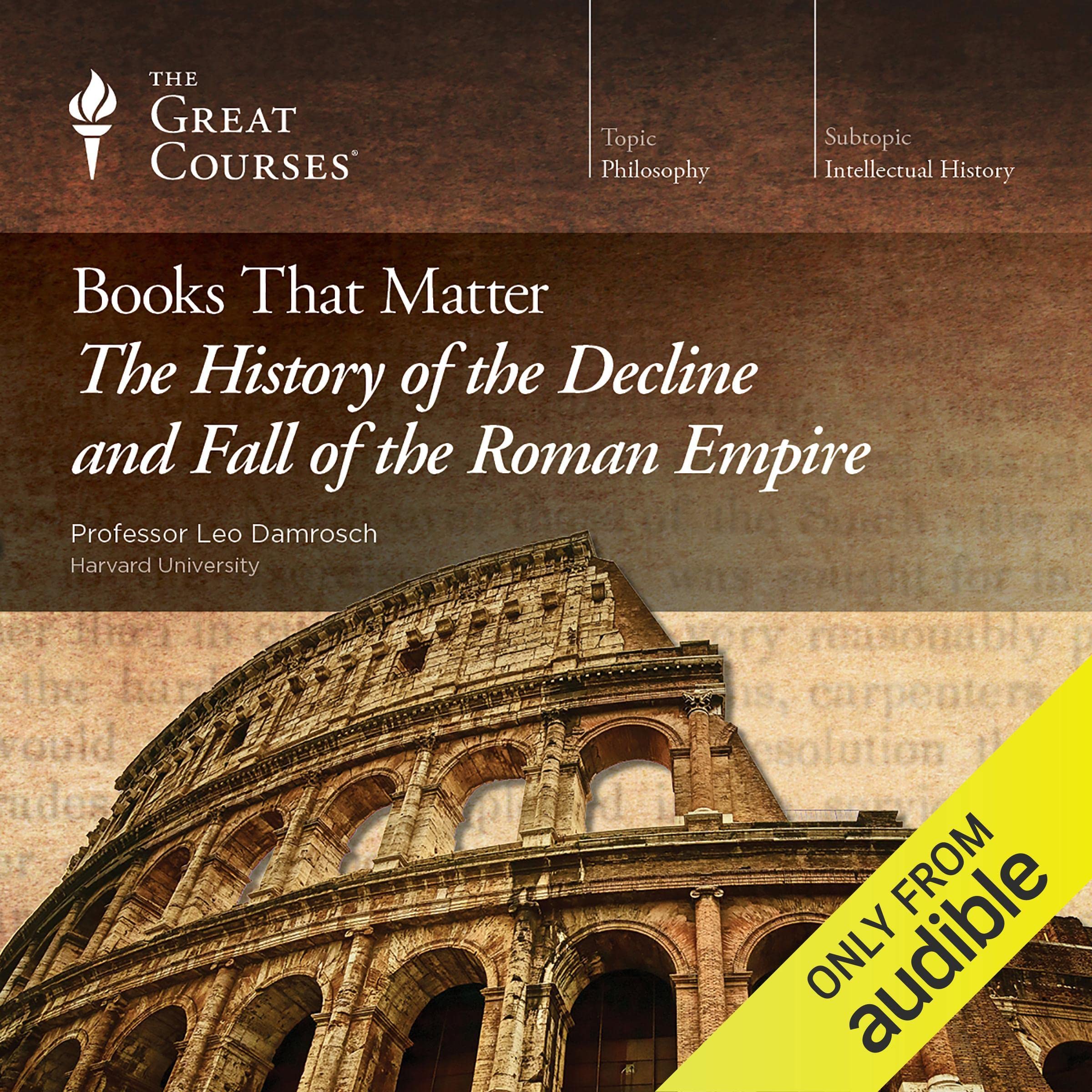 Books That Matter: The History of the Decline and Fall of the Roman Empire