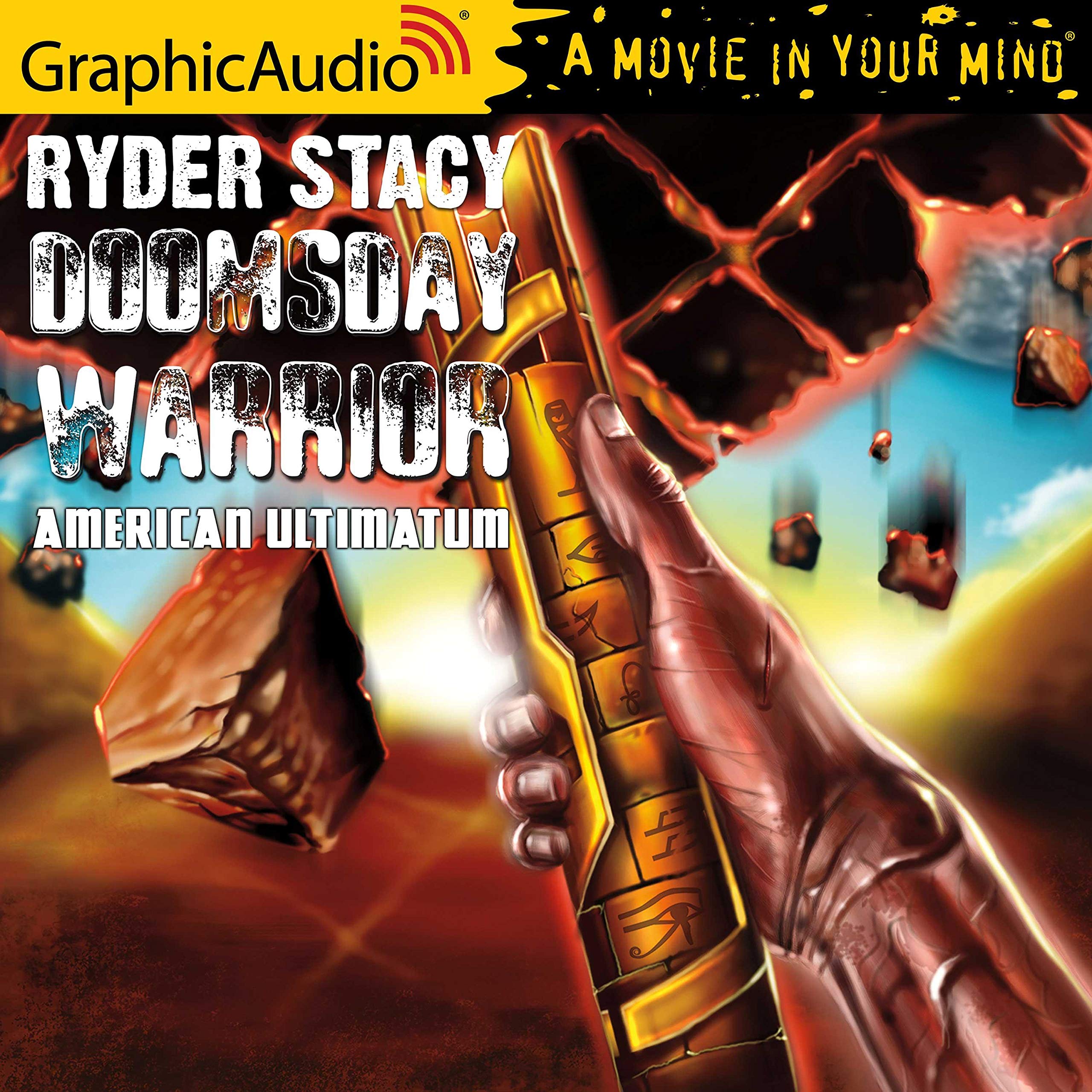 American Ultimatum [Dramatized Adaptation]