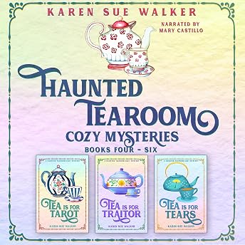 Haunted Tearoom Cozy Mysteries: Books 4-6 Audiobook by Karen Sue Walker episode artwork