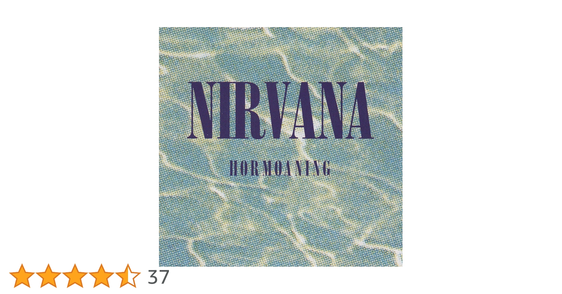 NIRVANA HORMOANING ホルモウニング　廃盤 ニルヴァーナ『ホルモウニング』レビュー：希少盤の魅力と音楽的