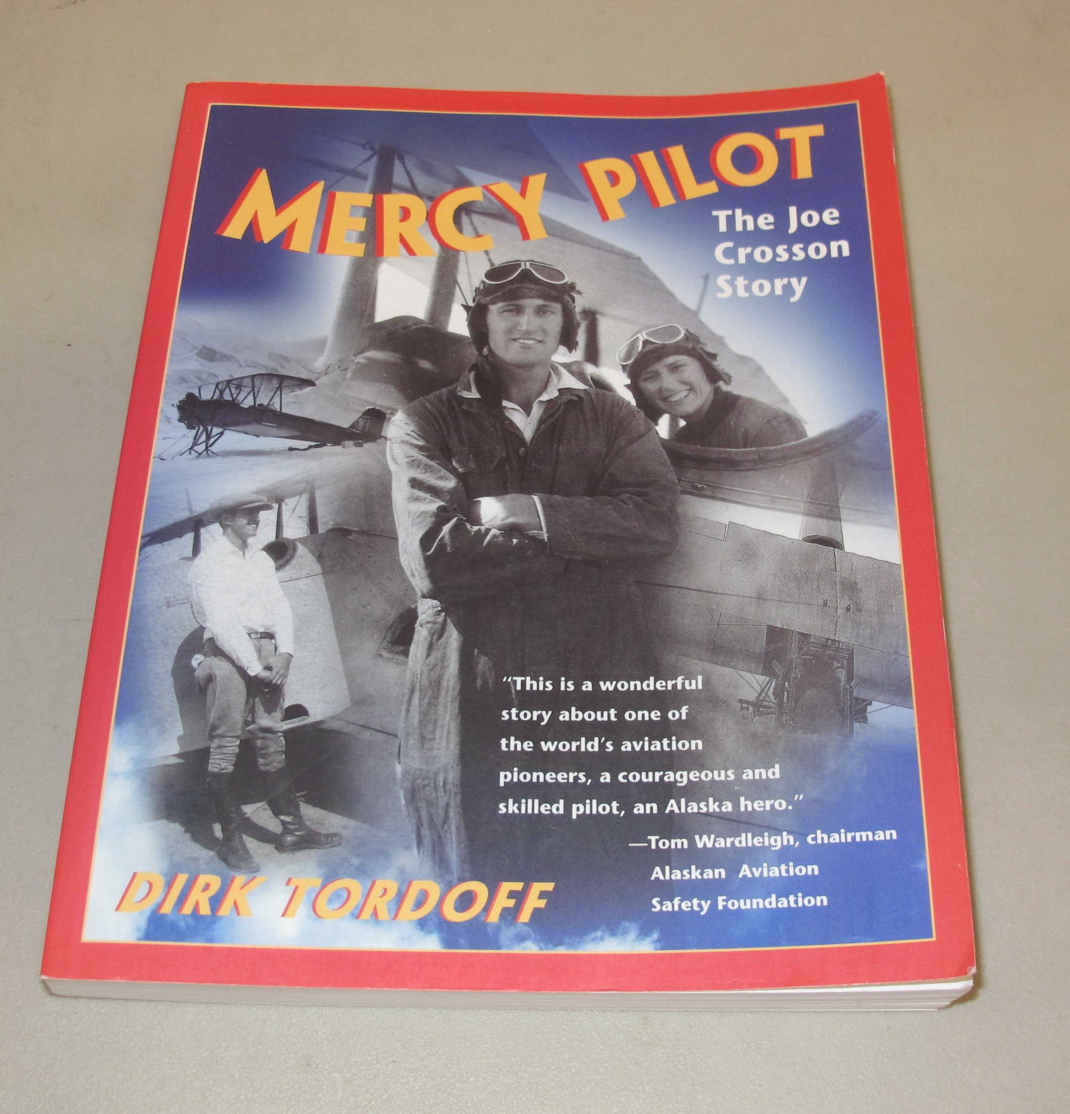 Buy Mercy Pilot: The Joe Crosson Story — BookShops.in