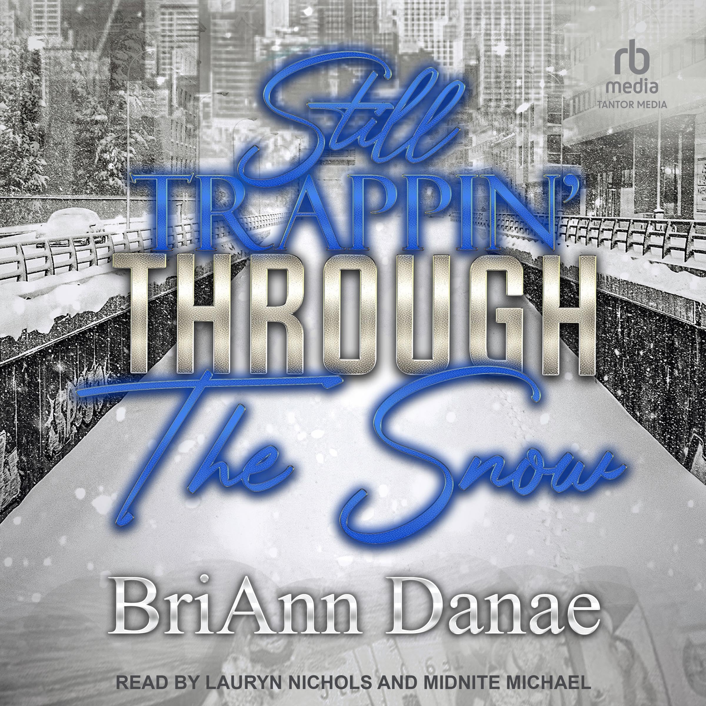 Cover art for Still Trappin' Through The Snow