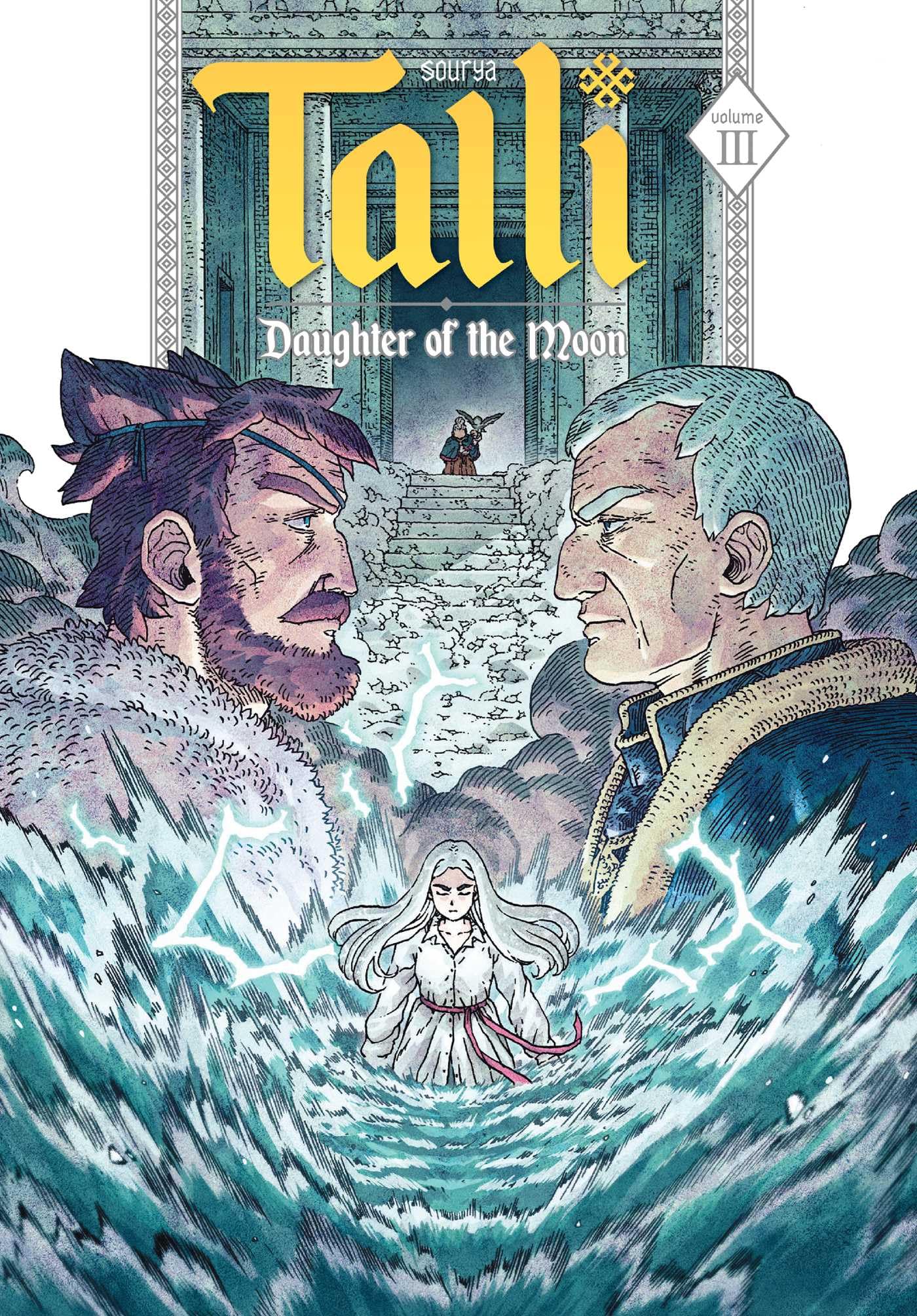 Talli, Daughter of the Moon Vol. 3: Volume 3 (TALLI DAUGHTER OF THE MOON TP)