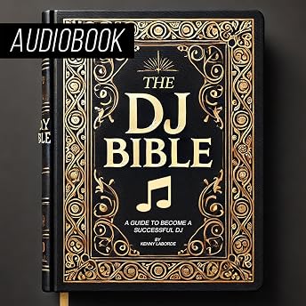 The DJ Bible Audiobook by Kenny Laborde episode artwork