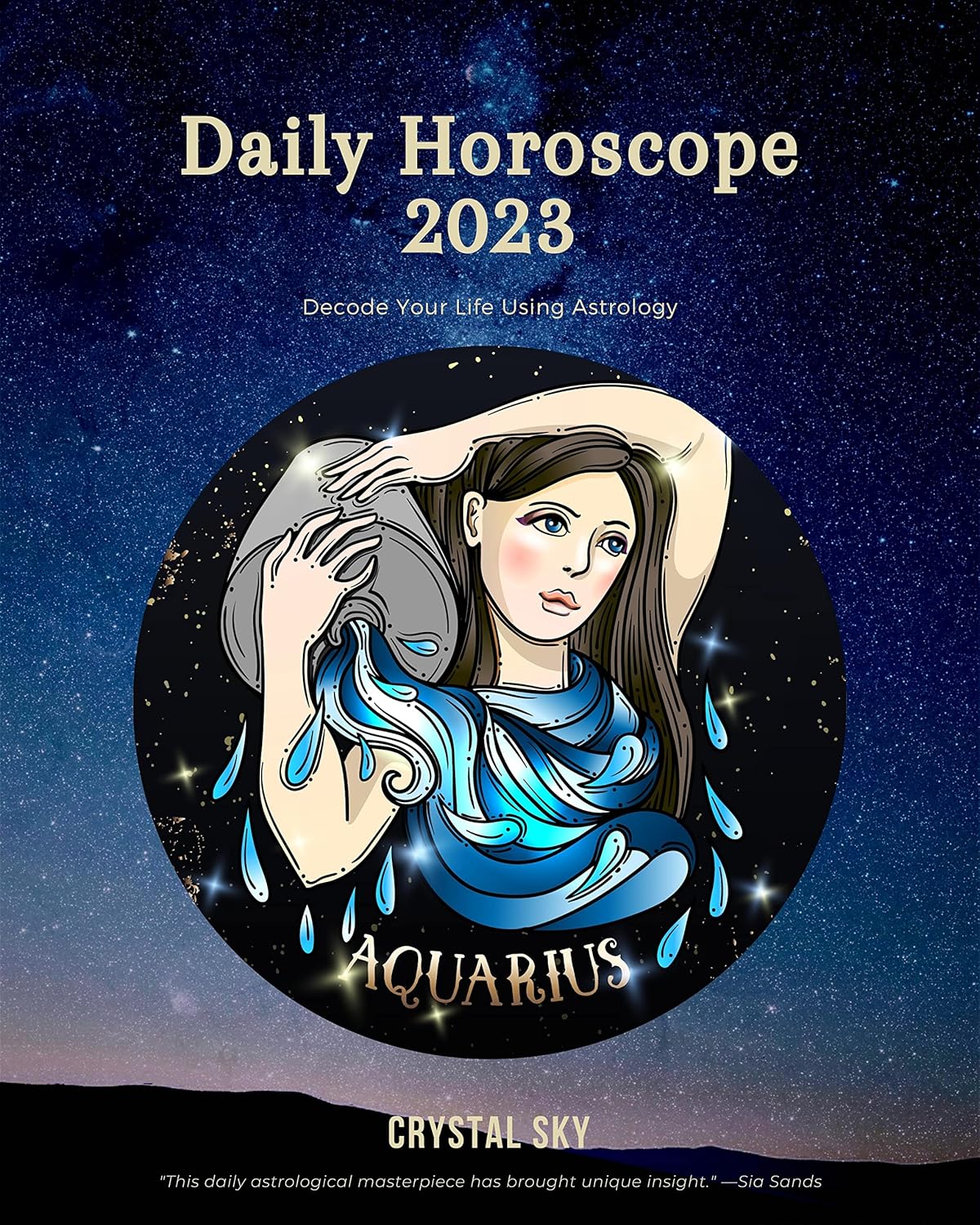 Aquarius Daily Horoscope 2023: Decode Your Life Using Astrology (Daily