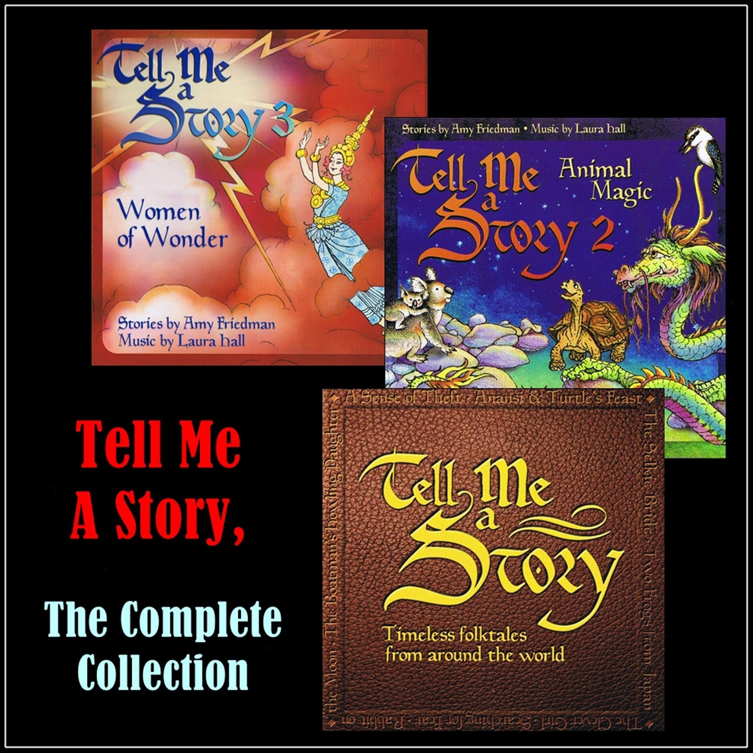 Tell Me a Story, the Complete Collection