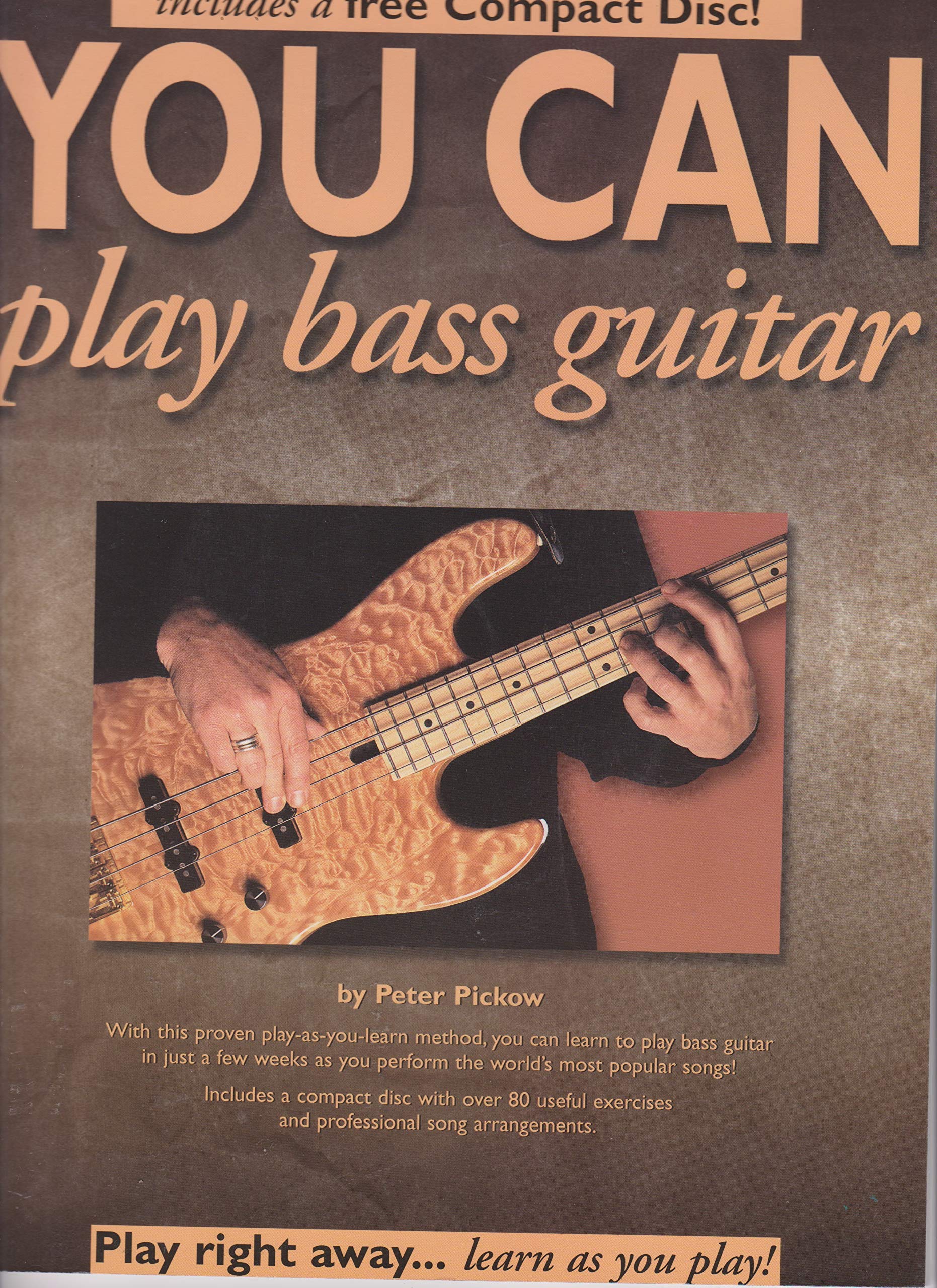 You Can Play Bass Guitar : cours de basse complet, tablatures faciles et rythmique rock