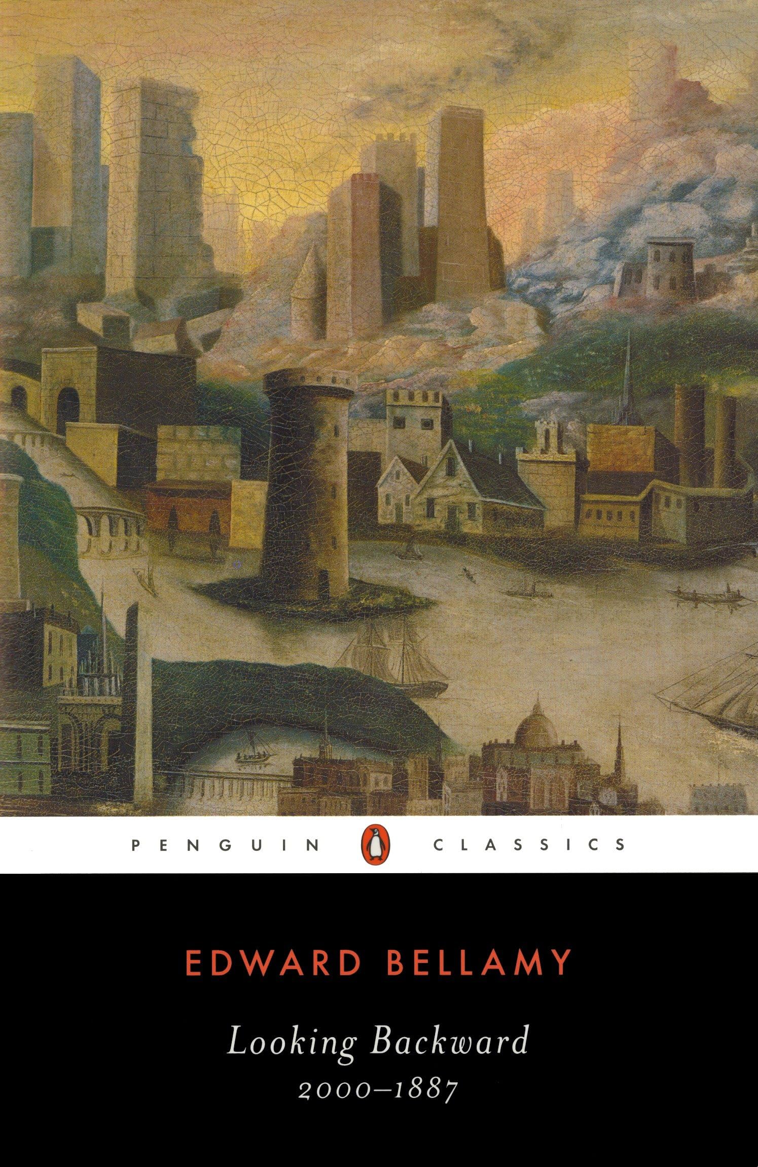 Looking Backward: 2000-1887 (Penguin Classics)