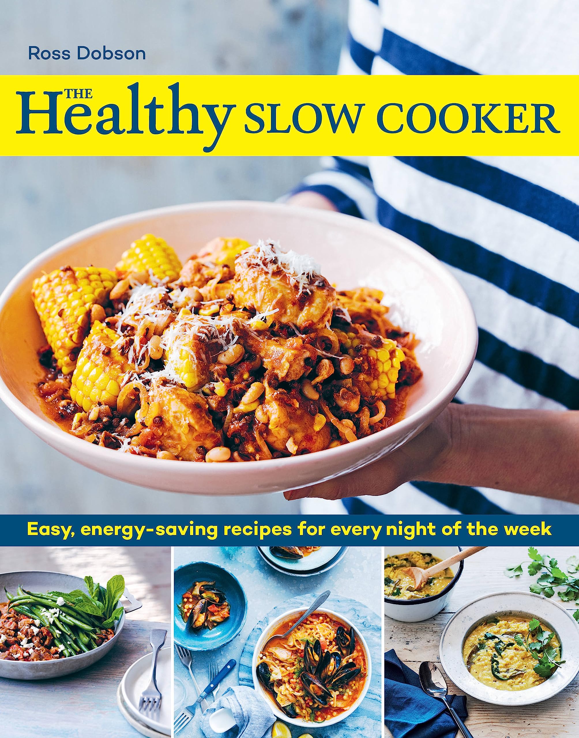 The Healthy Slow Cooker: Easy, energy-saving re. Dobson**