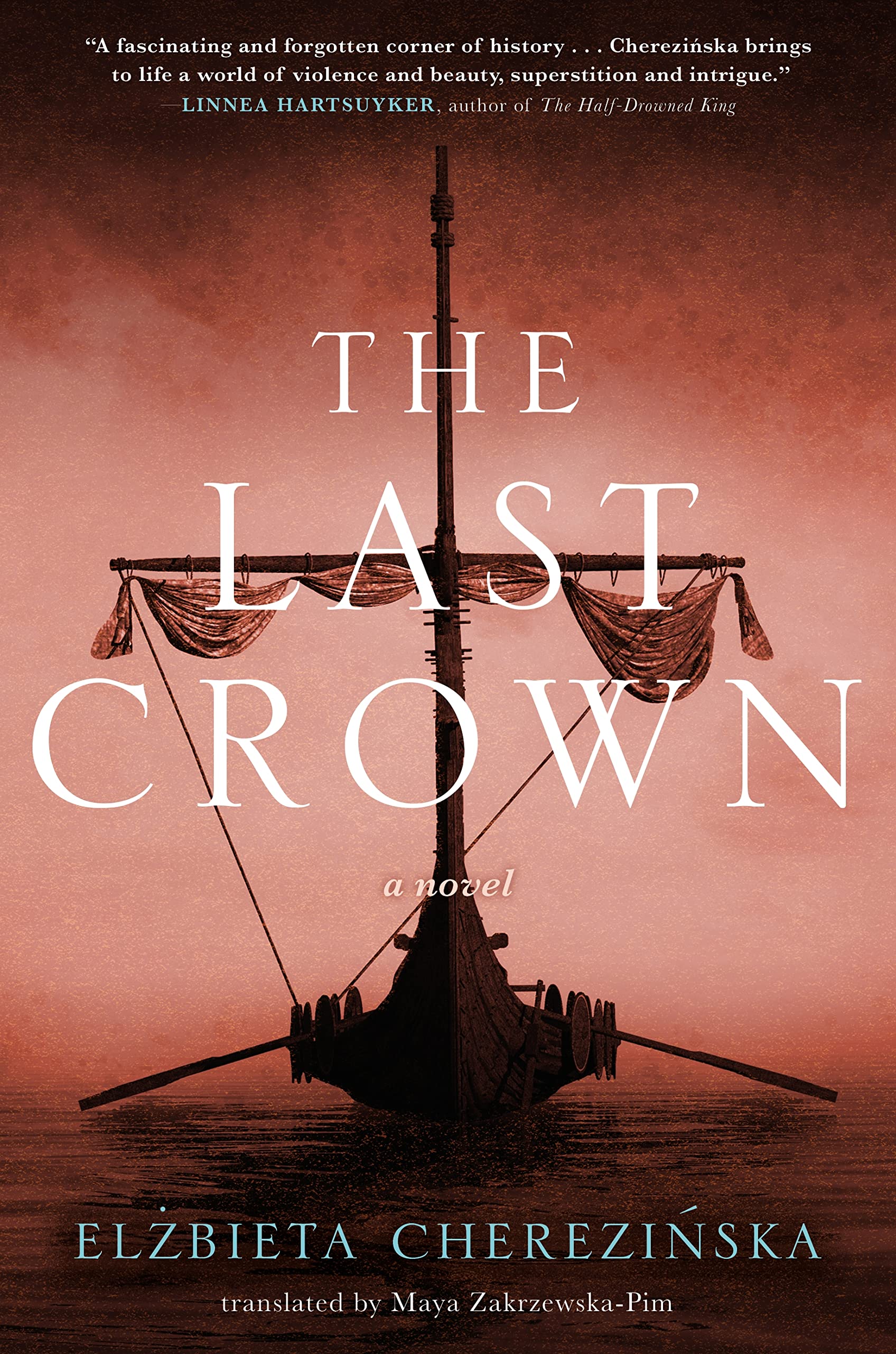 Last Crown: A Novel: 2 (The Bold)