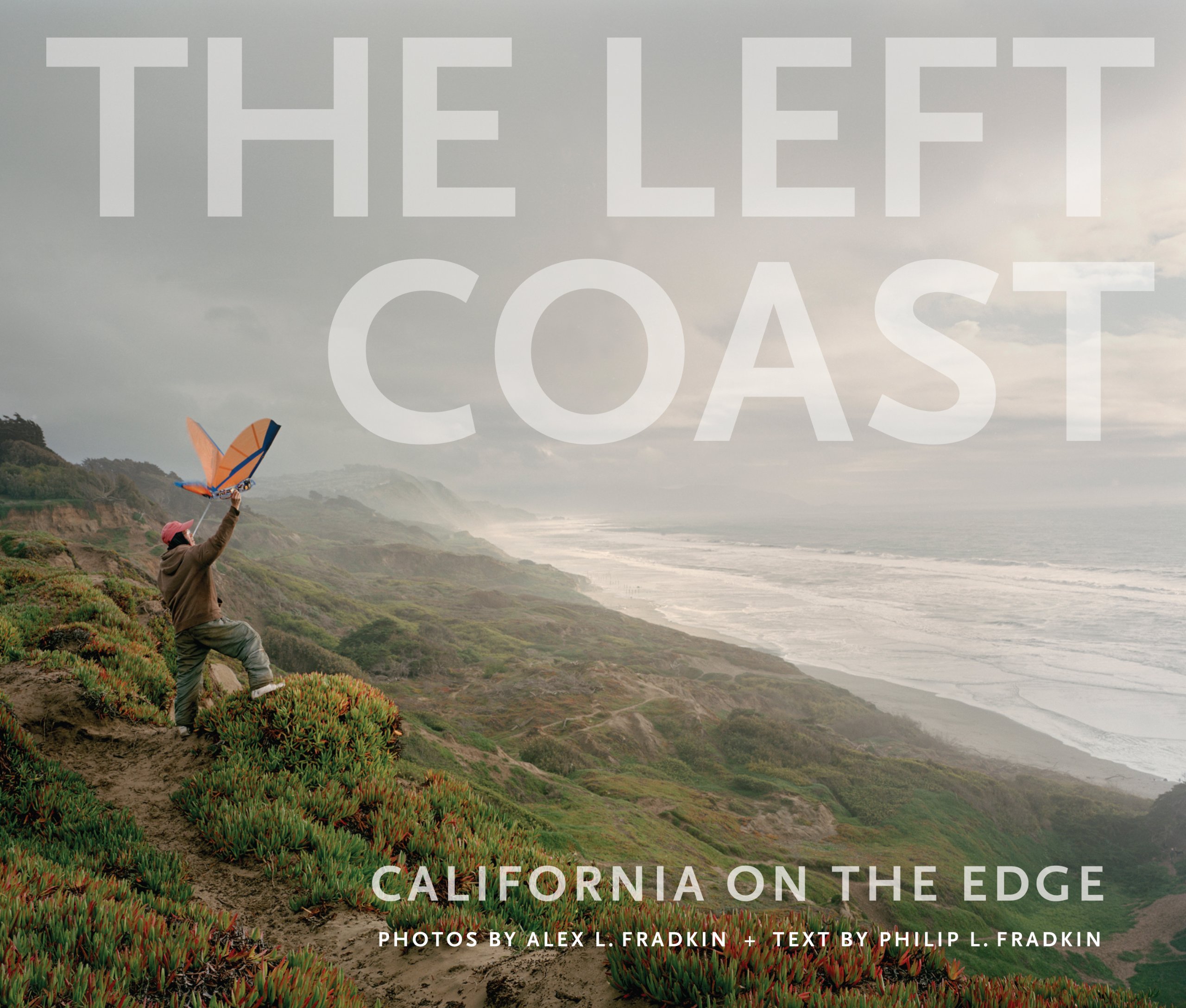 The Left Coast: California on the Edge
