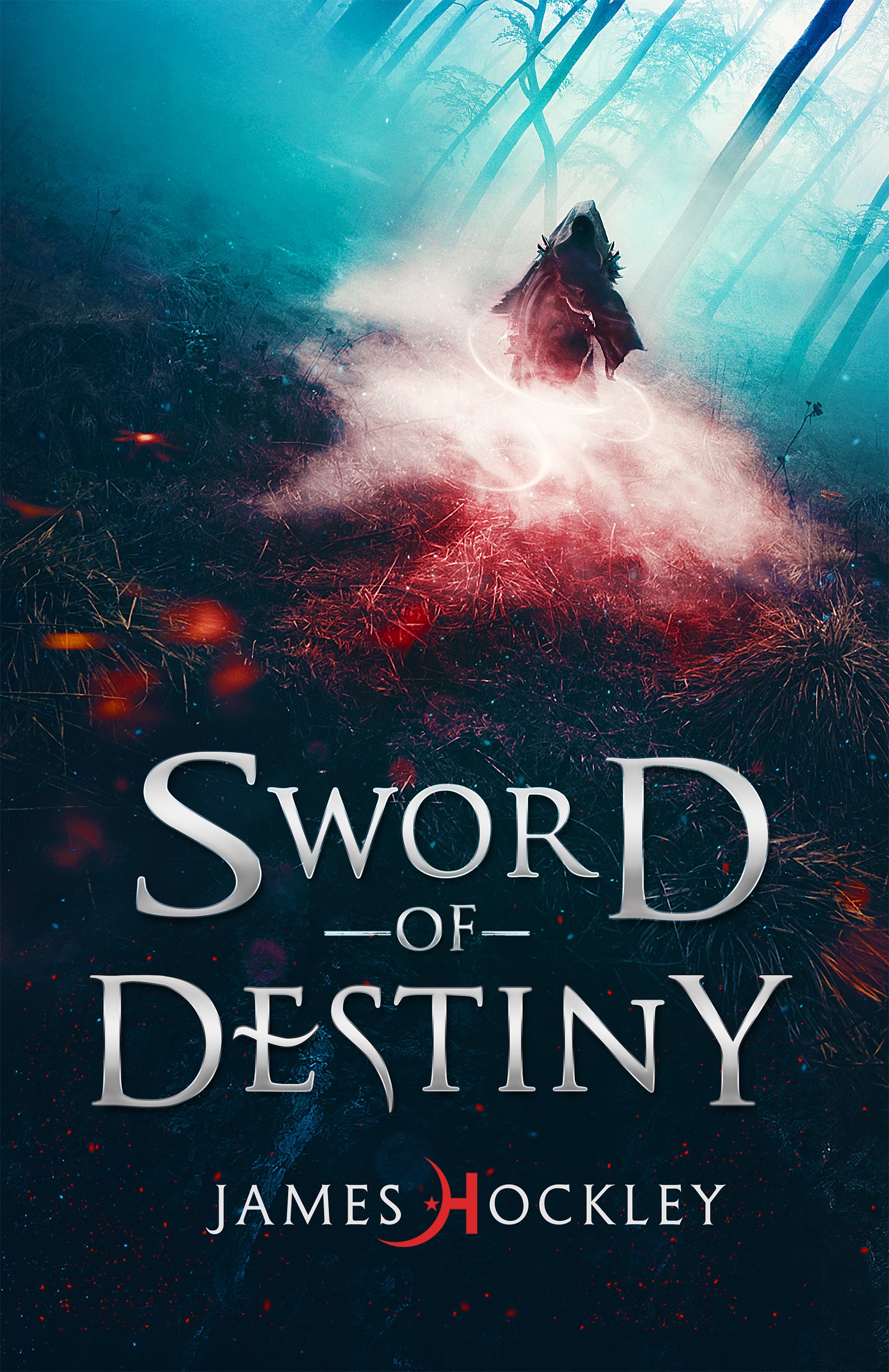 Sword of Destiny: Fantasy Warrior Short Story (Darkening of Godslost)
