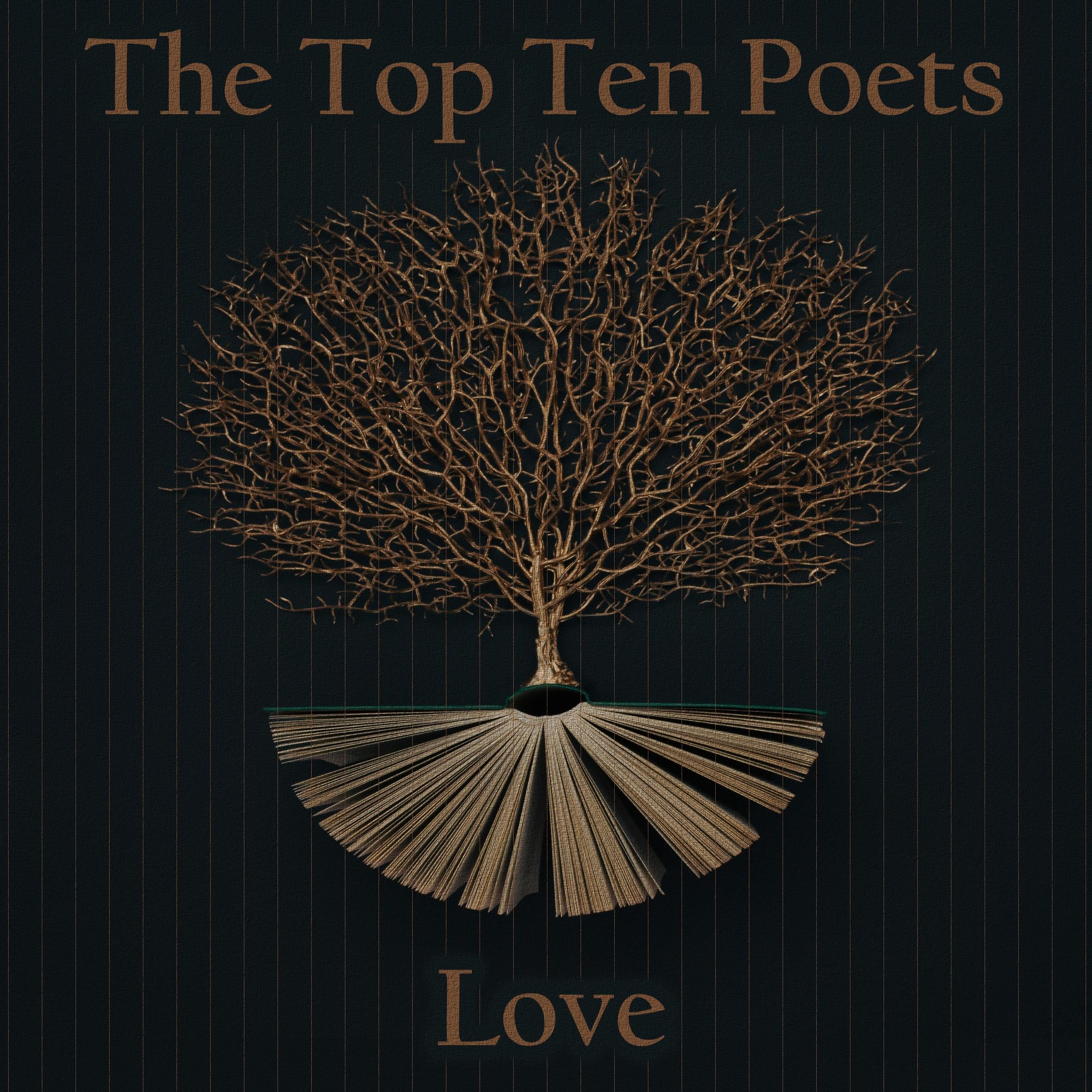 The Top 10 Poets – The Love Poets