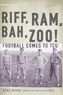 Riff, Ram, Bah, Zoo! Football Comes to TCU