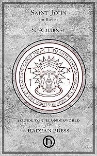 Saint John the Baptist (Guides to the Underworld)