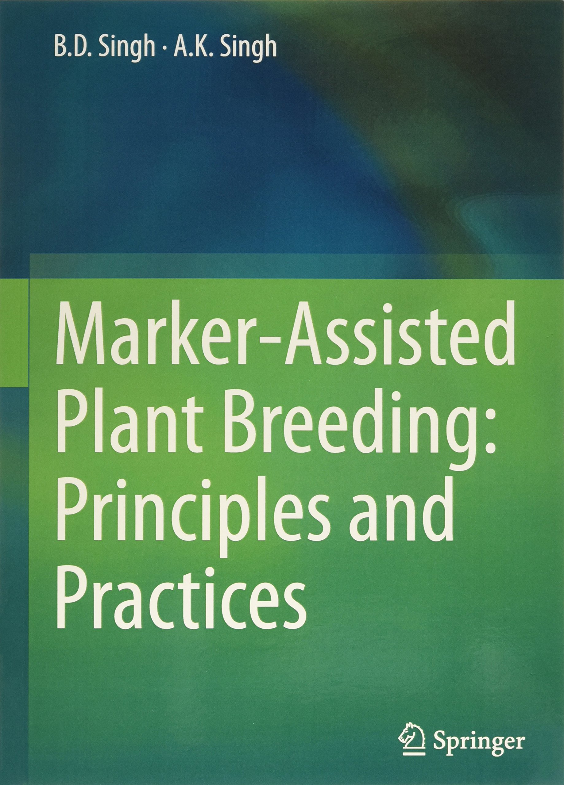 Marker Assisted Plant Breeding: Principles and Practices (PB)