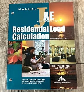 Residential Load Calculation Manual J®, Abridged Edition