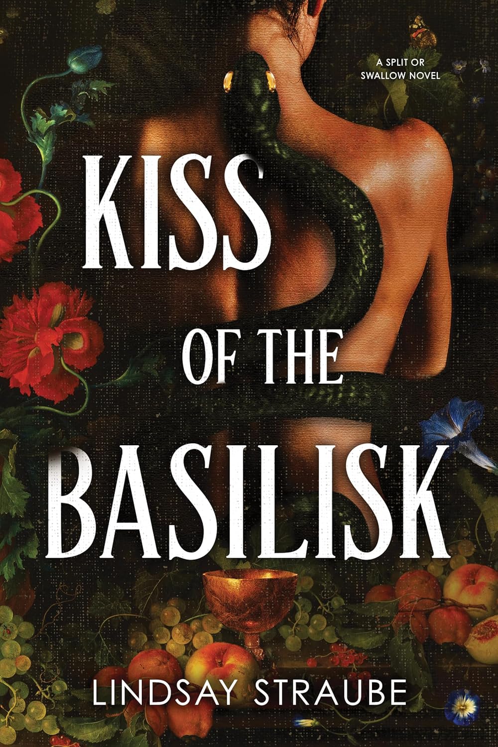 Kiss of the Basilisk (Standard Edition): A Split or Swallow Novel