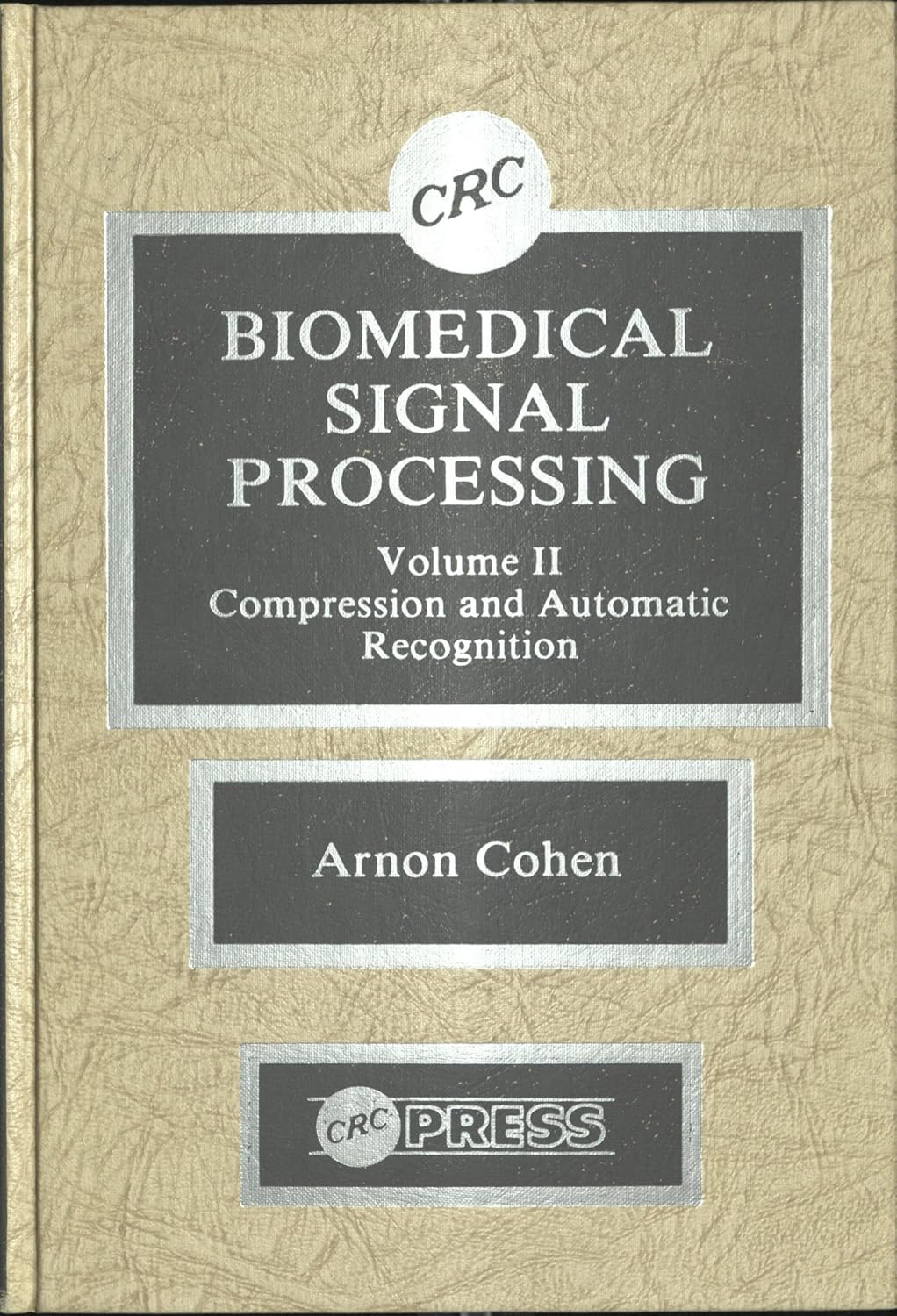 Biomedical Signal Processing, Volume II (2): Compression and Automatic ...