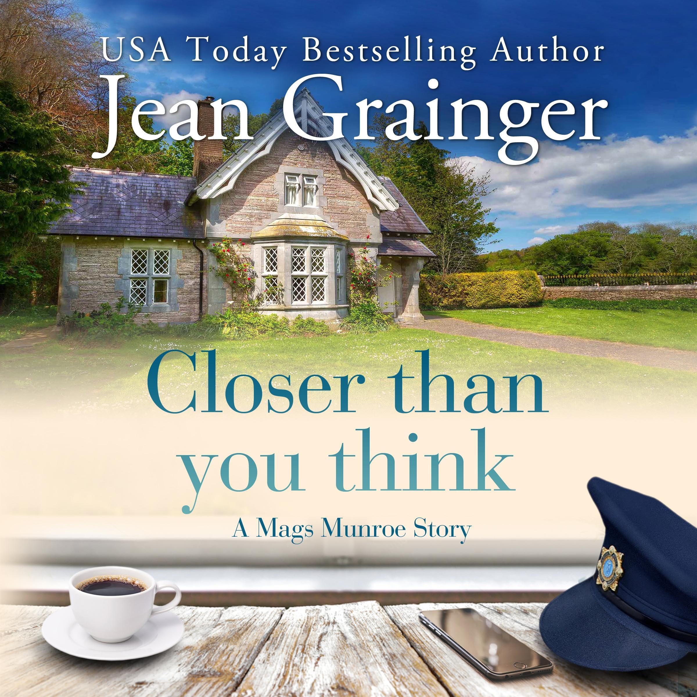 Cover art for Closer than You Think: A Mags Munroe Story, Book 4