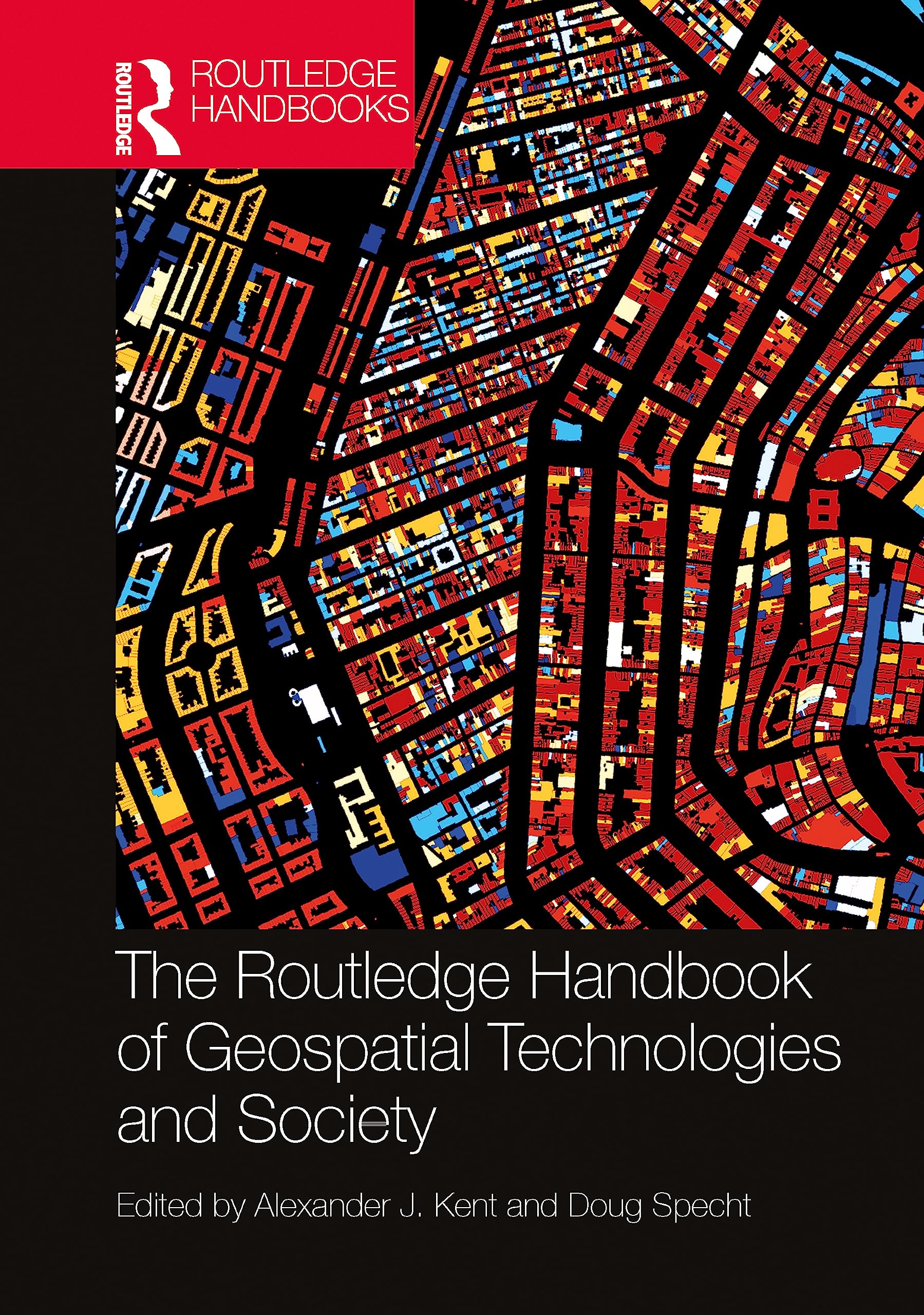 The Routledge Handbook of Geospatial Technologies and Society (Routledge Handbooks) Hardcover – Import, 28 March 2023