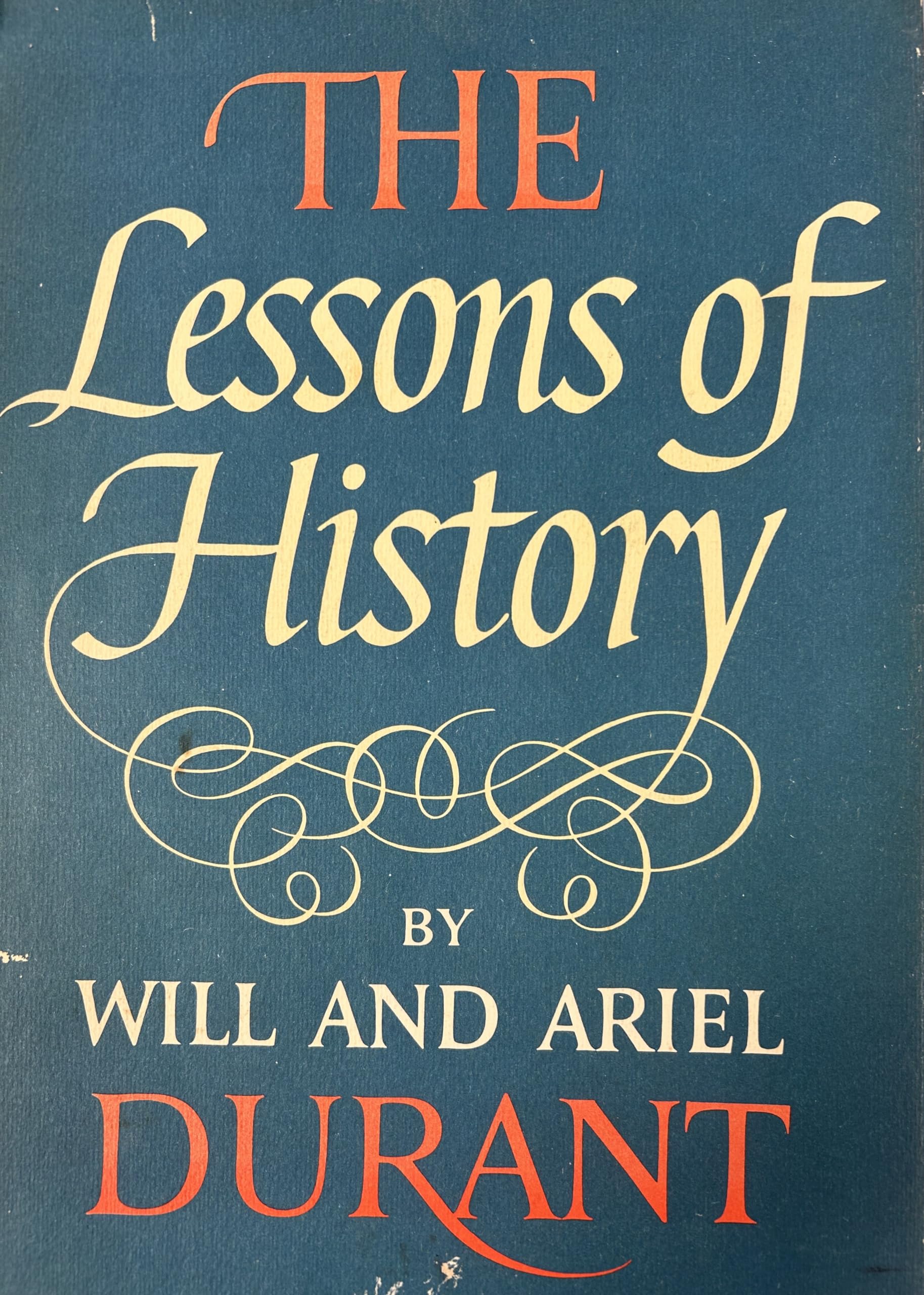 [Will Durant] The Lessons of History Hardcover