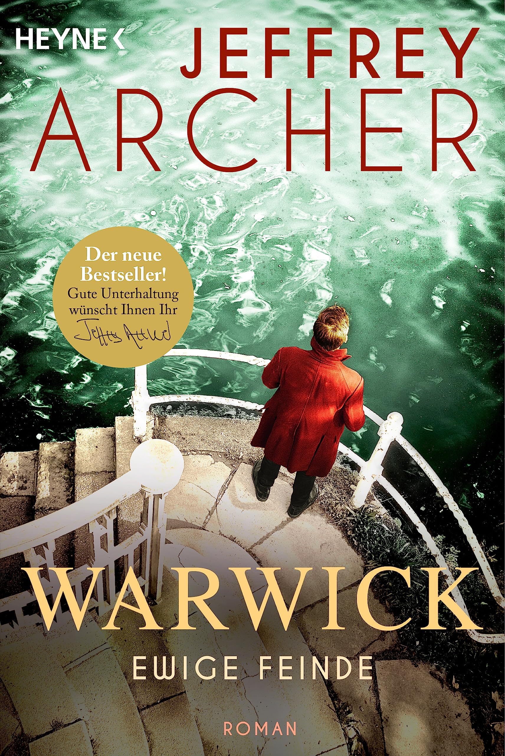 Heyne Verlag Ewige Feinde: Roman (Die Warwick-Saga, Band 4)