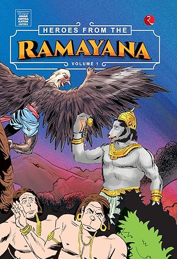 HEROES FROM THE RAMAYANA VOLUME 1