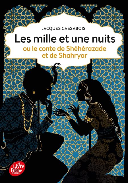 Portada de Les Mille et Une Nuits Ou le Conte de Shéhérazade et de Shahryar