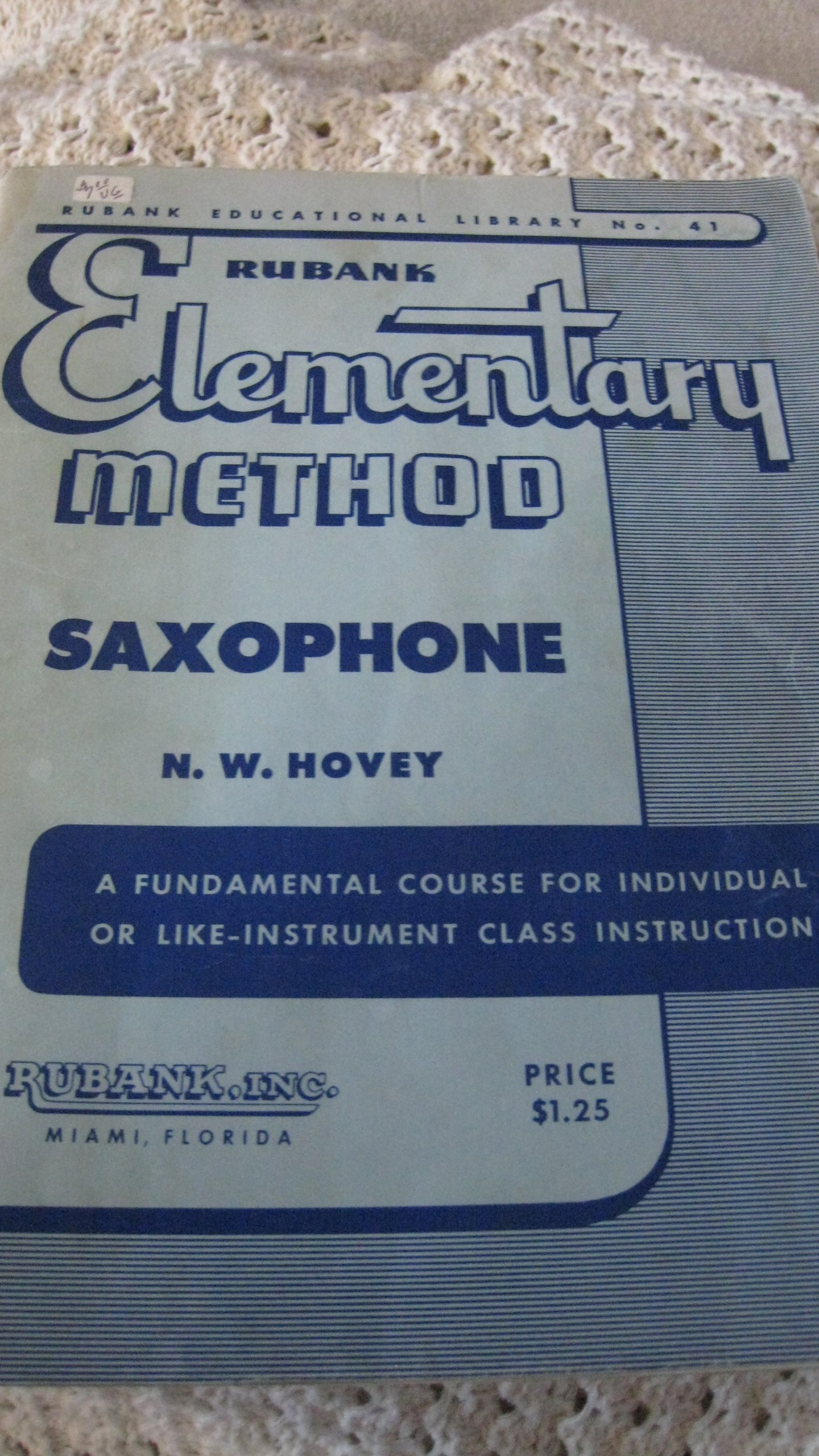 Rubank Educational Library No 41 Elementary Method Saxophone