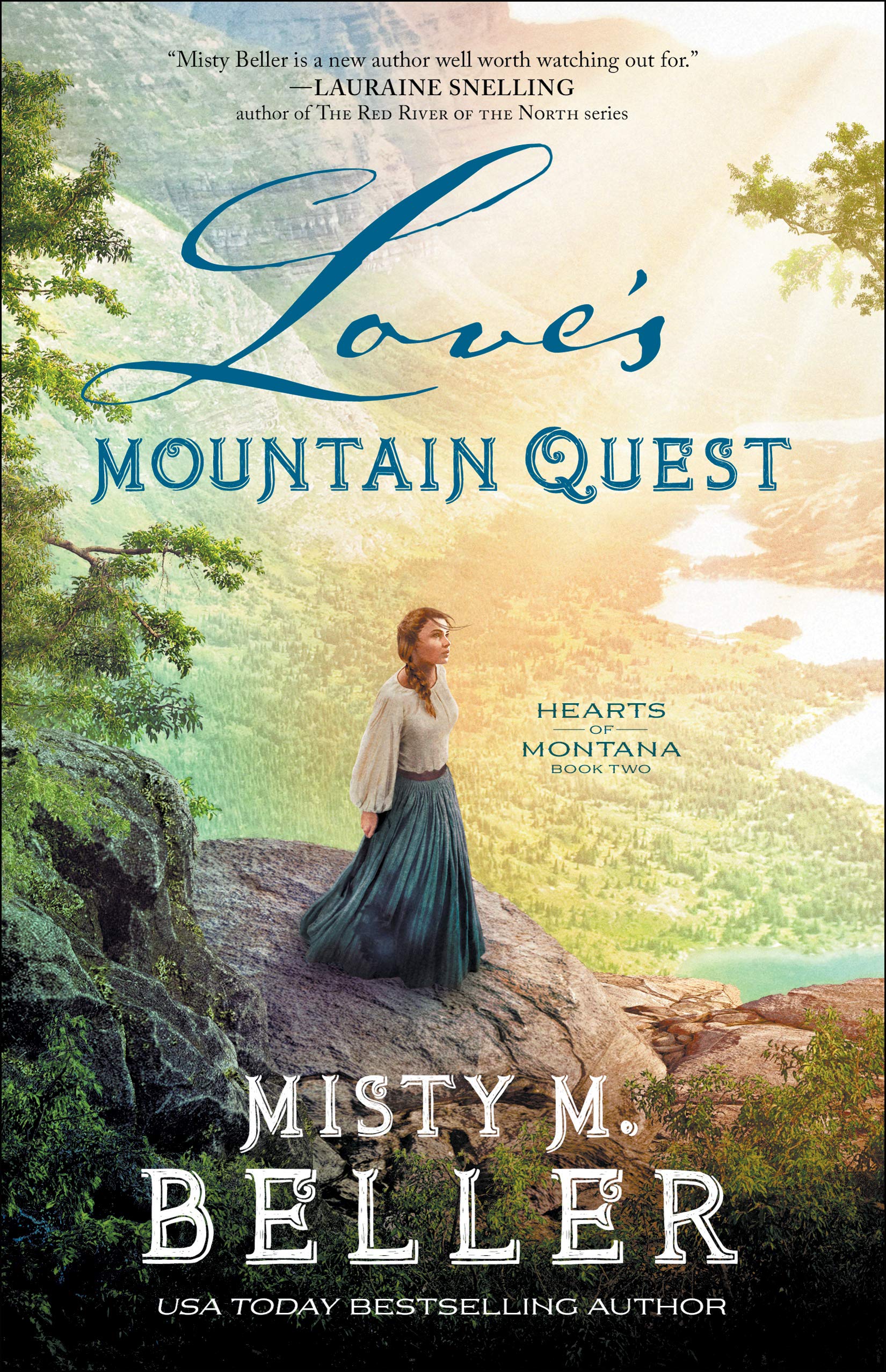 Misty M. BellerLove's Mountain Quest: (A Christian Historical Romance Series of Frontier America Set in the 1800's Mountains of Montana) (Hearts of Montana)