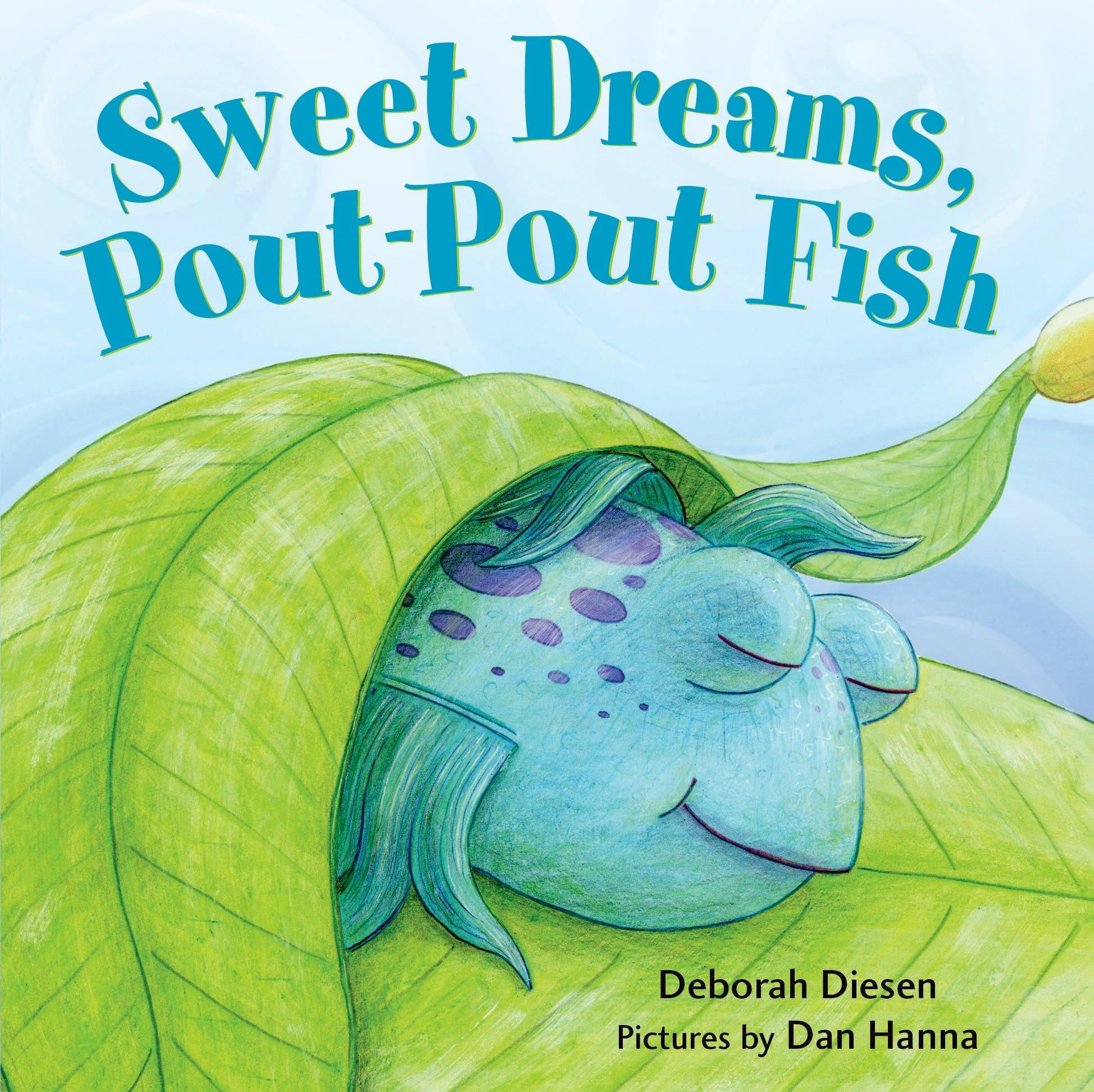 Sweet Dreams, Pout-Pout Fish (A Pout-Pout Fish Mini Adventure Book 5) Kindle Edition