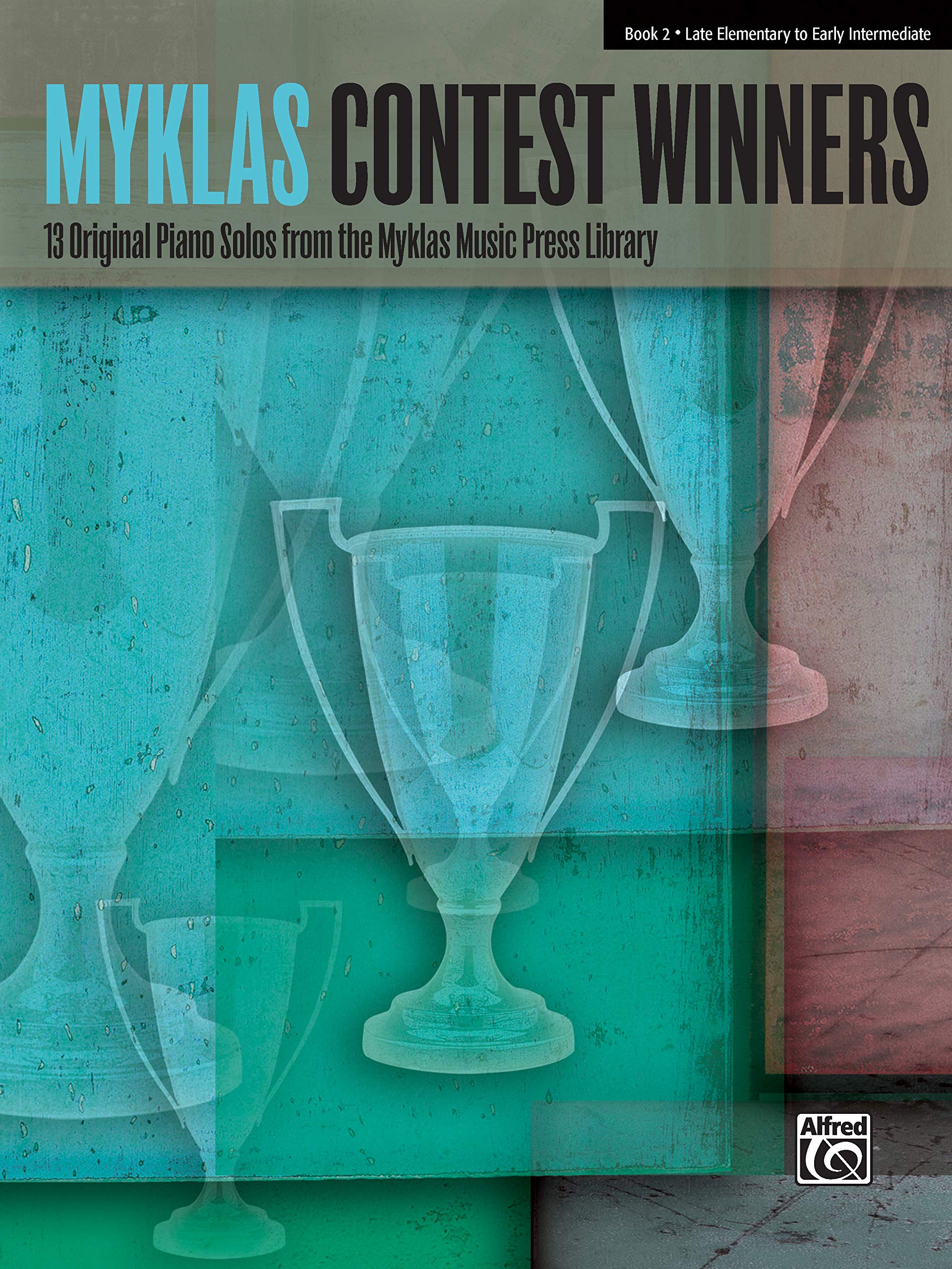 Myklas Contest Winners, Bk 2: 13 Original Piano Solos from the Myklas Music Press Library